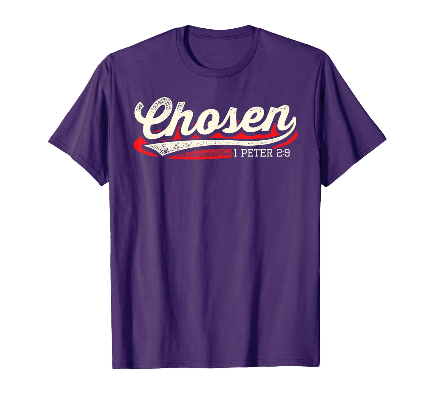Chosen 1 Peter 2 9 Christian Jesus Christ Faith Bible Verse T-Shirt