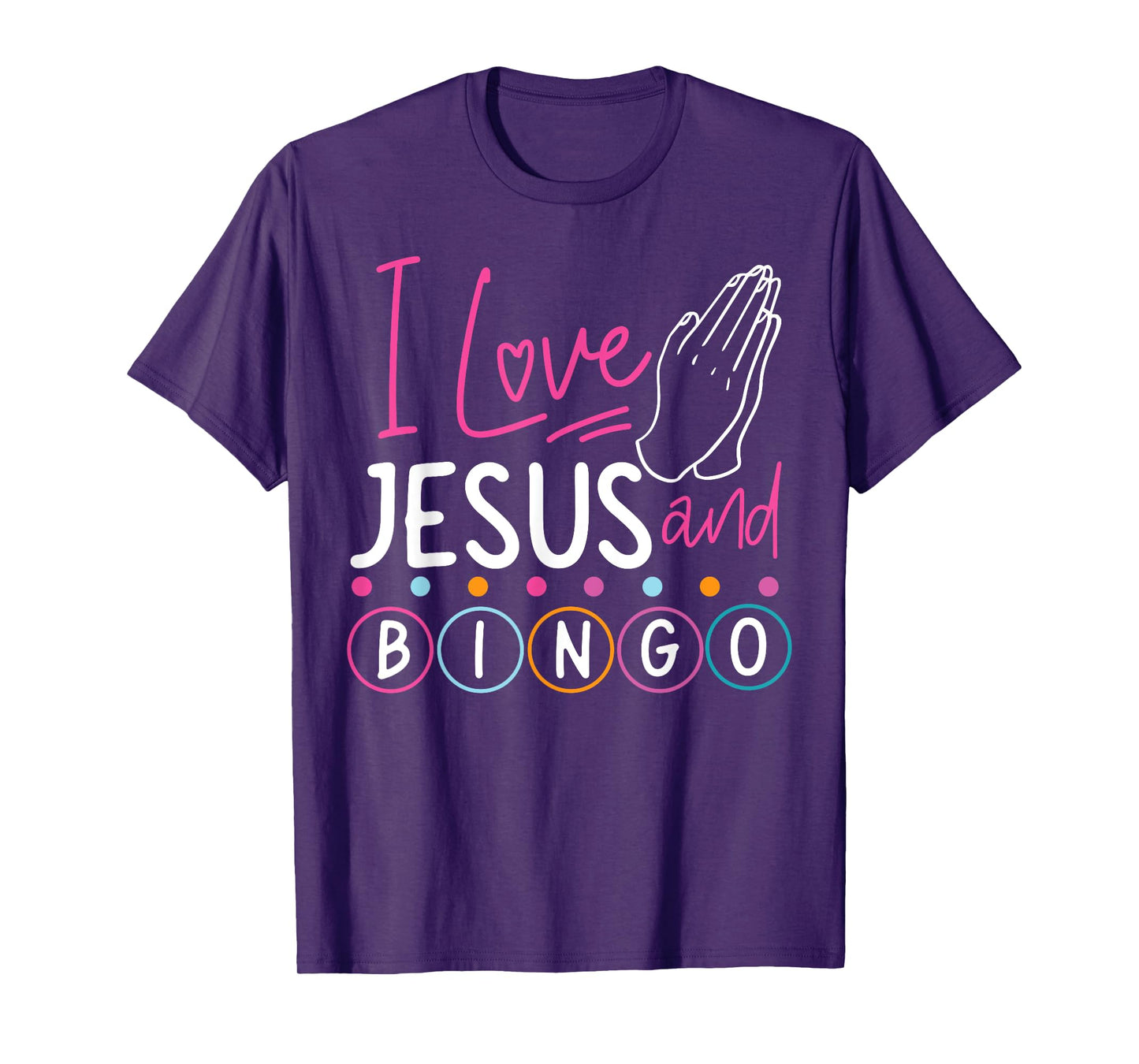 Bingo Player Jesus Faith Christian I Love Jesus And Bingo T-Shirt