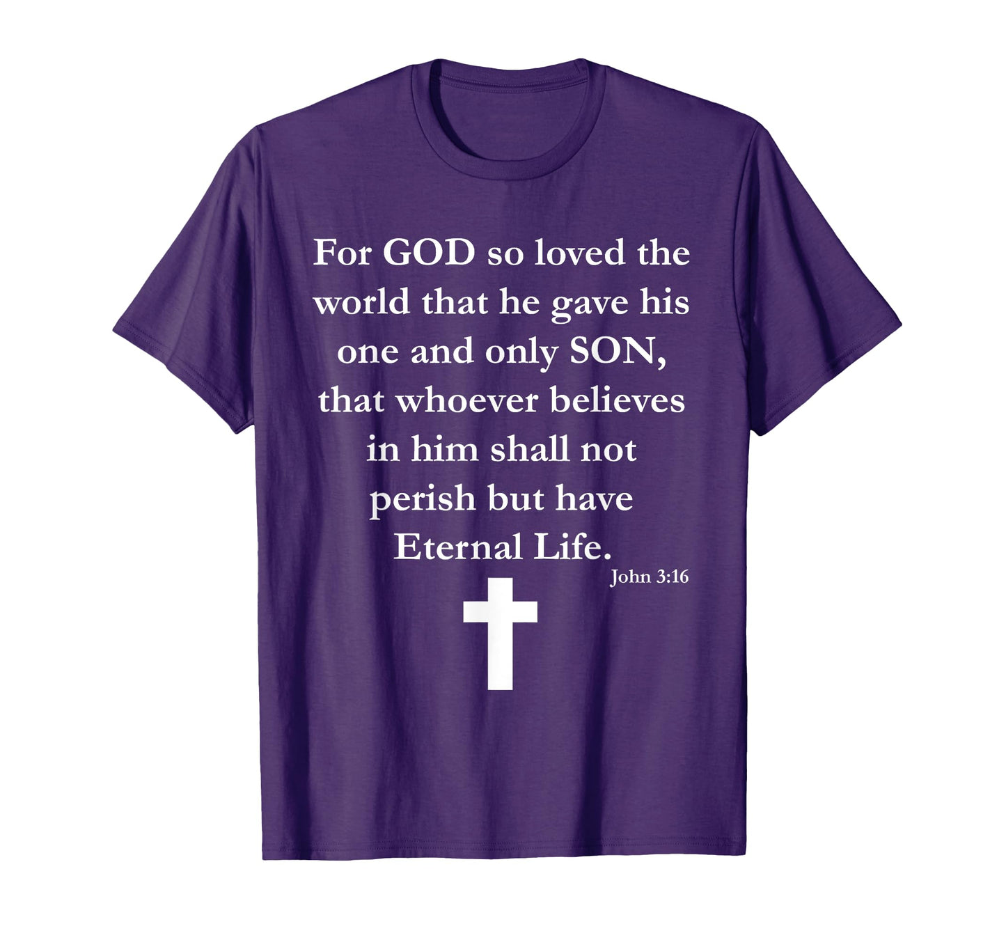 John 3:16 Christian T-Shirt Bible Verse Religious Shirt T-Shirt