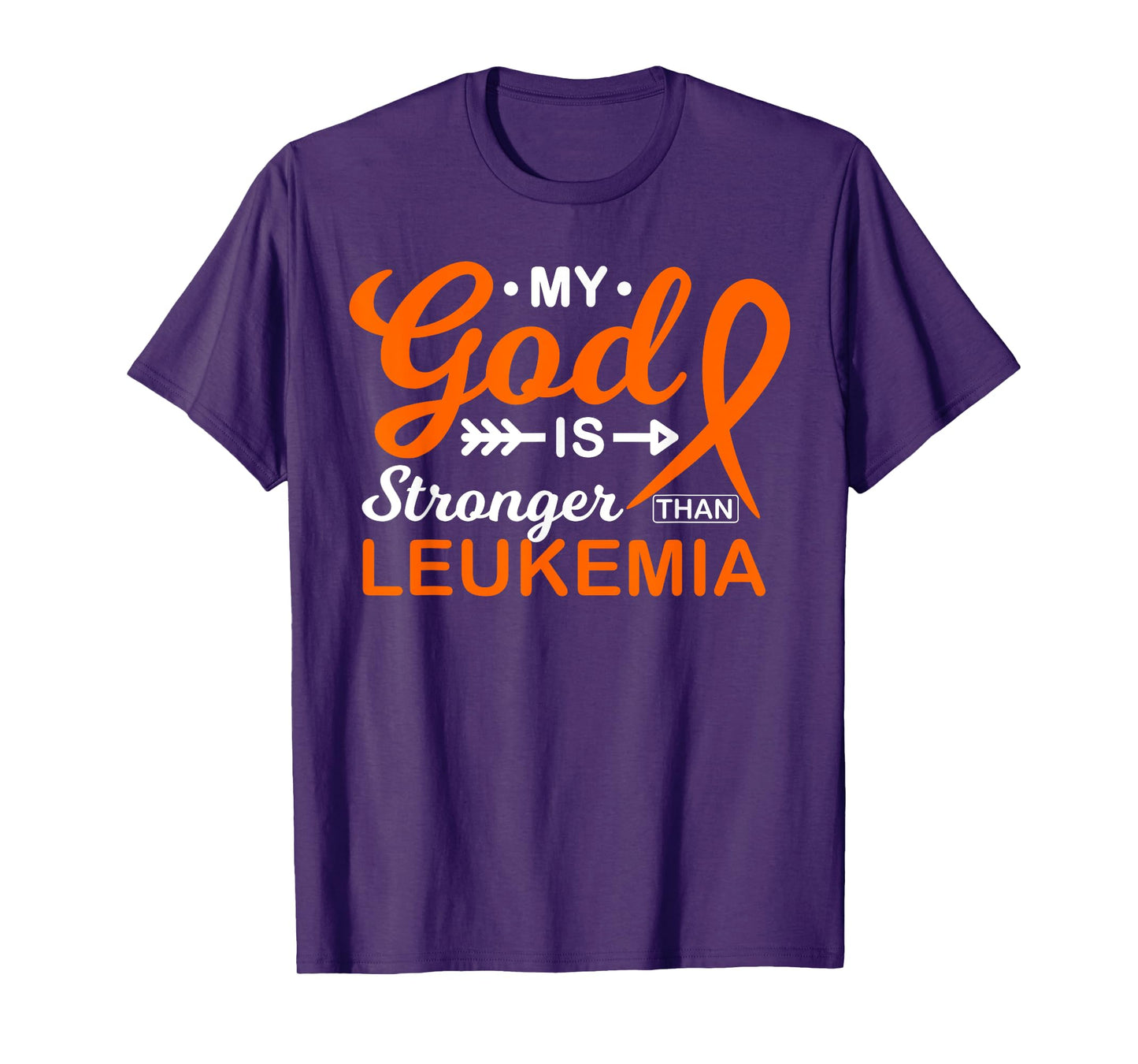 My God is Stronger Than Leukemia Awareness Warrior Fighter T-Shirt