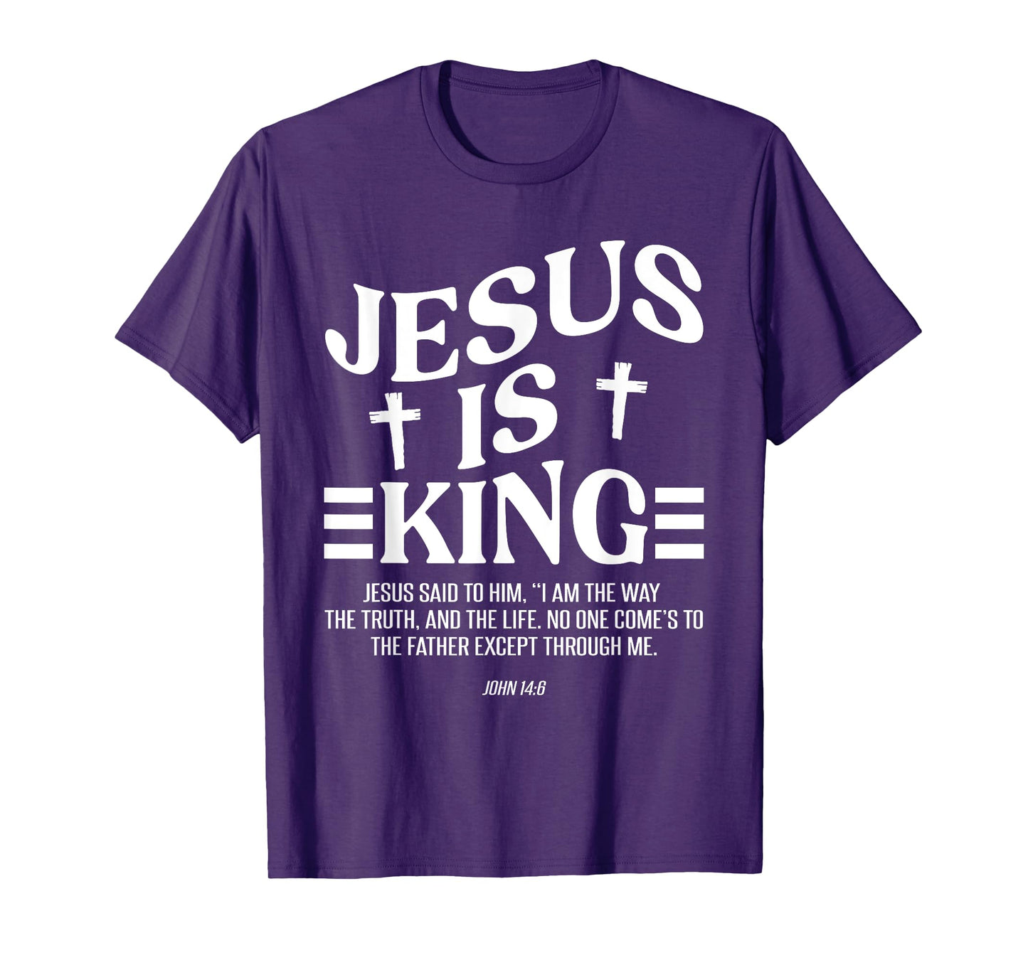 Christian Lovers Jesus Is King Jesus Faith Jesus Is King T-Shirt