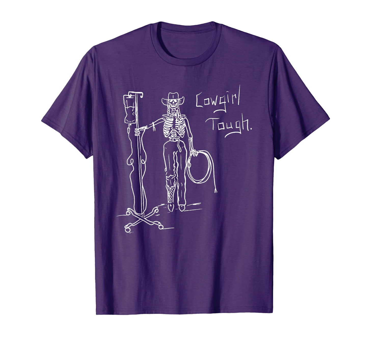 Cowgirl Tough Skeleton Funny Skeleton Lover Cowgirl Saying T-Shirt