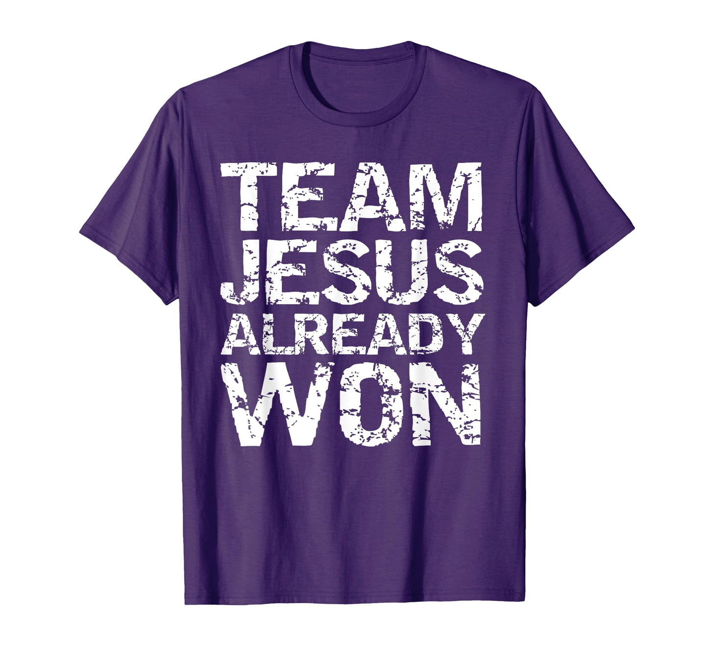 Matching Christian Gifts for Groups Team Jesus Already Won T-Shirt