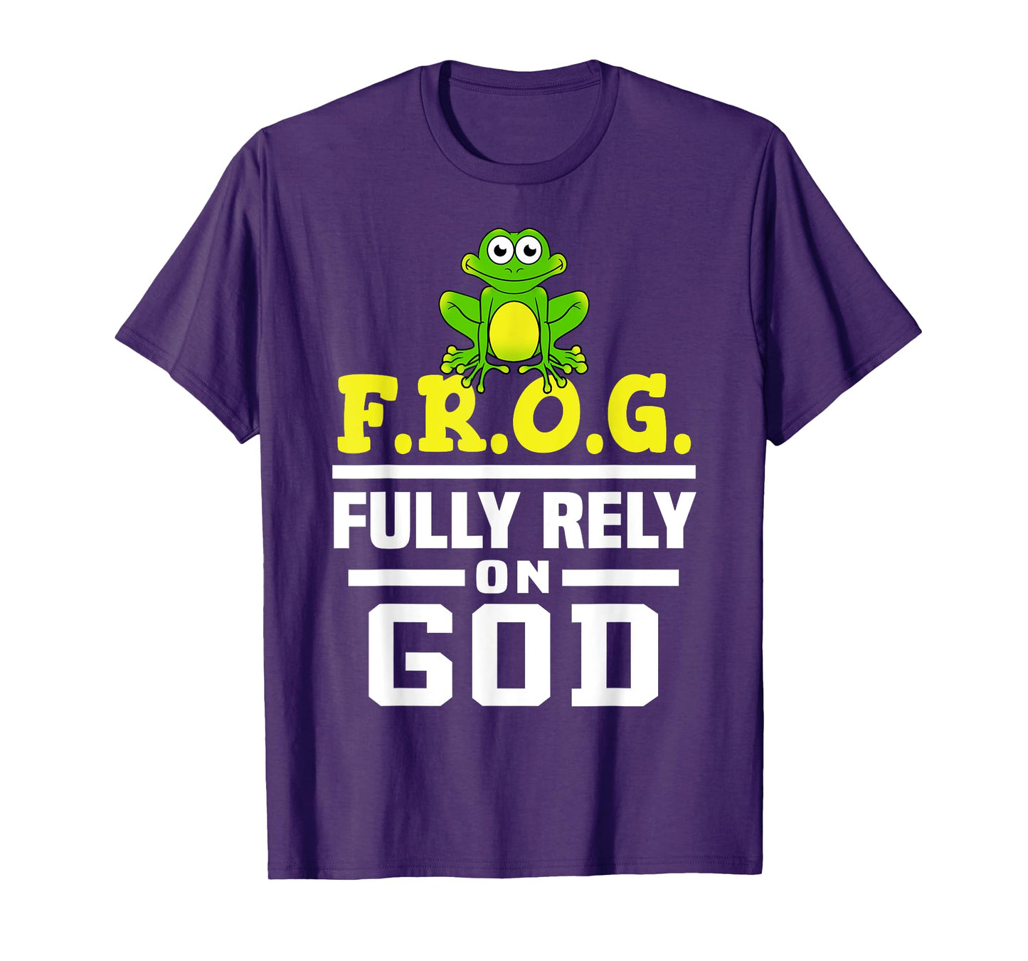 Cool F.R.O.G. Fully Rely On God | Funny Christian Faith Gift T-Shirt