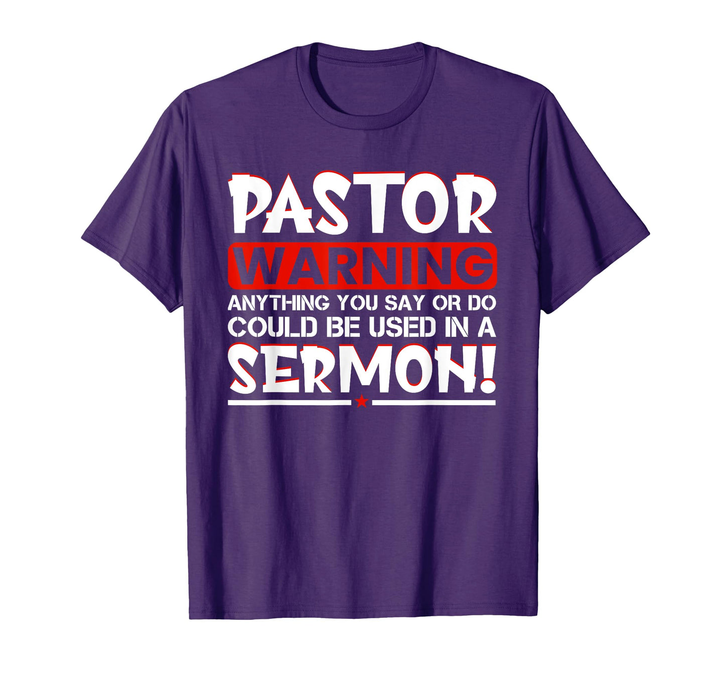 Pastor Warning Sermon Funny Minister Clergy Pastor T-Shirt