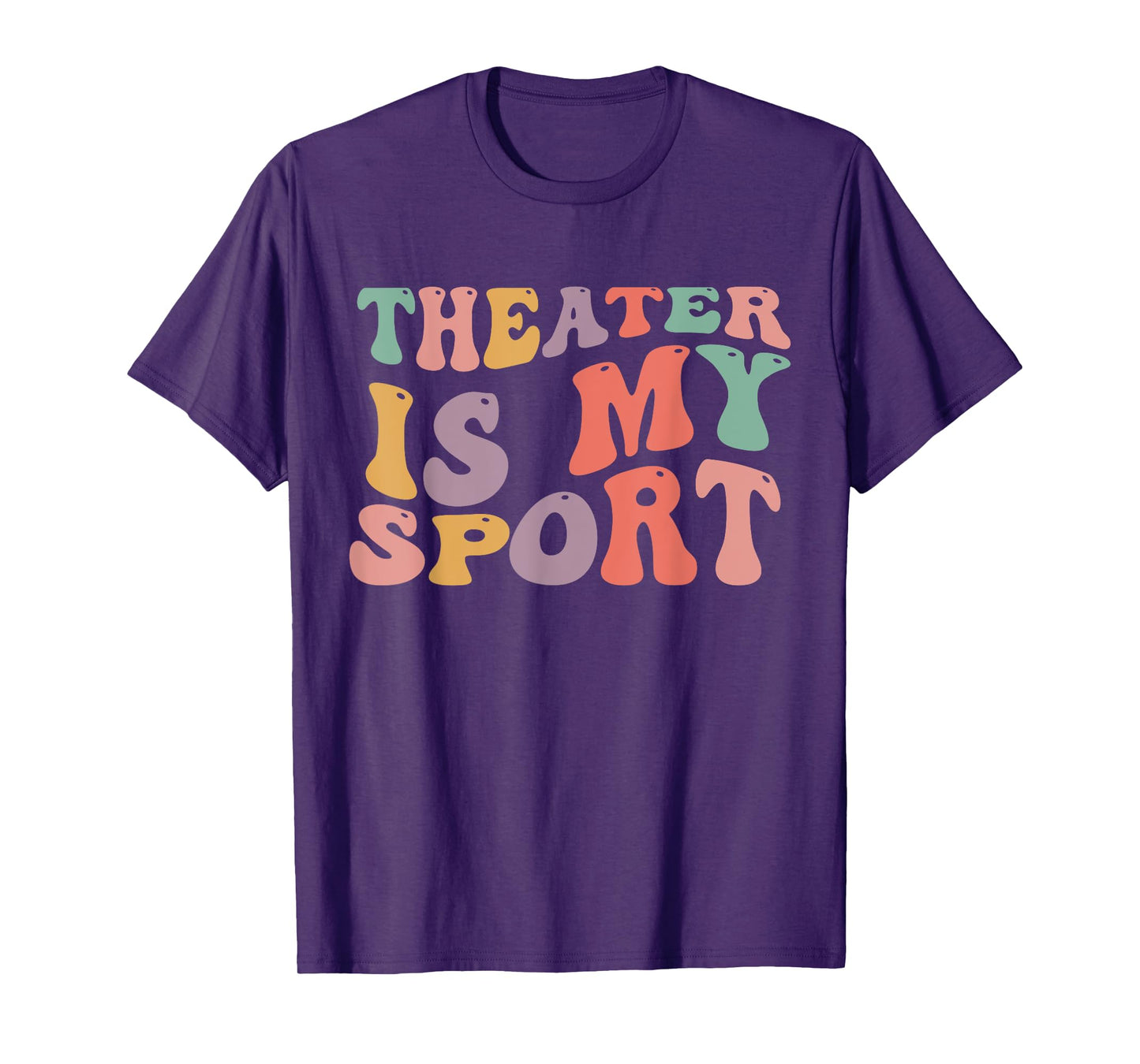 Theater Is My Sport Cute Groovy Actor for Musical Theater T-Shirt