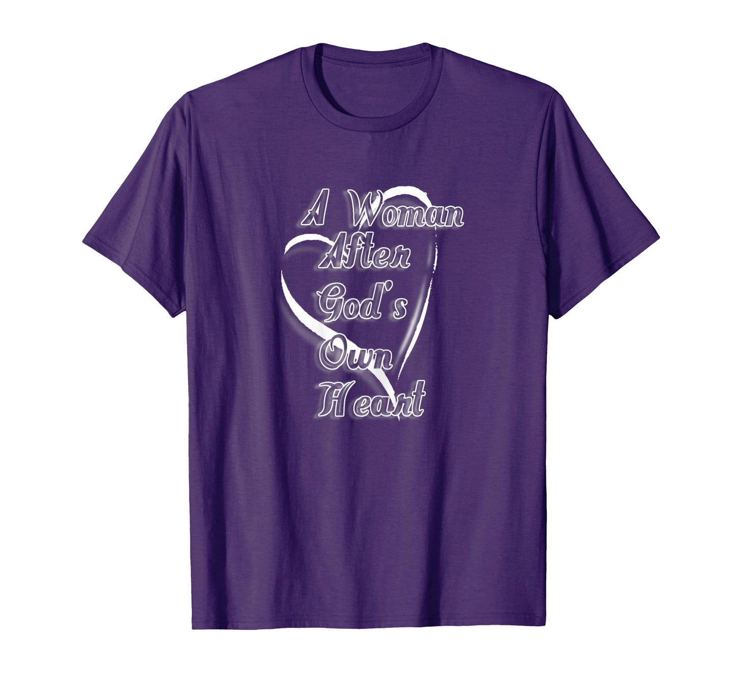 Womens A WOMAN AFTER GOD'S HEART T-Shirt