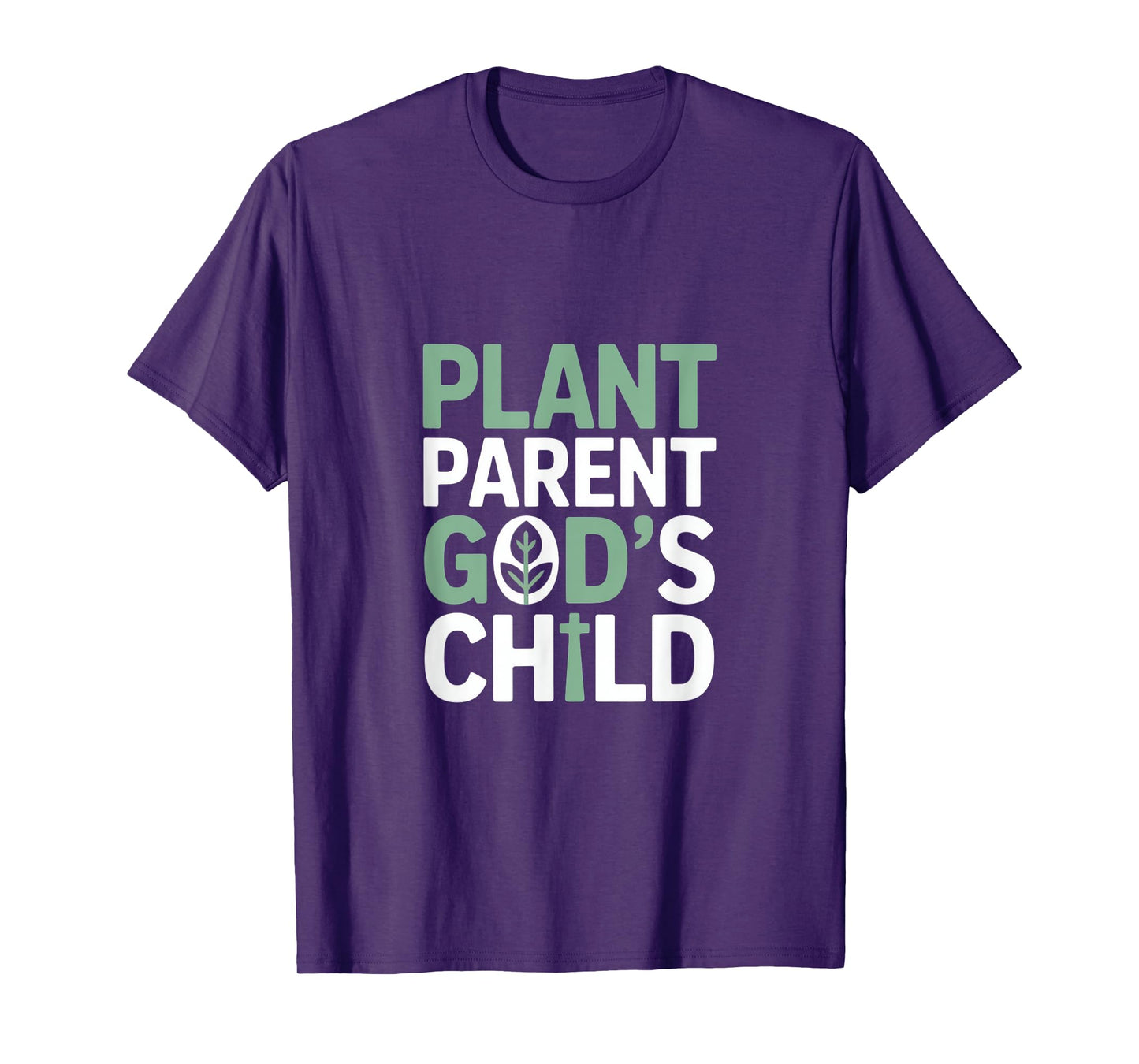 Christian Plant Parent God's Child T-Shirt