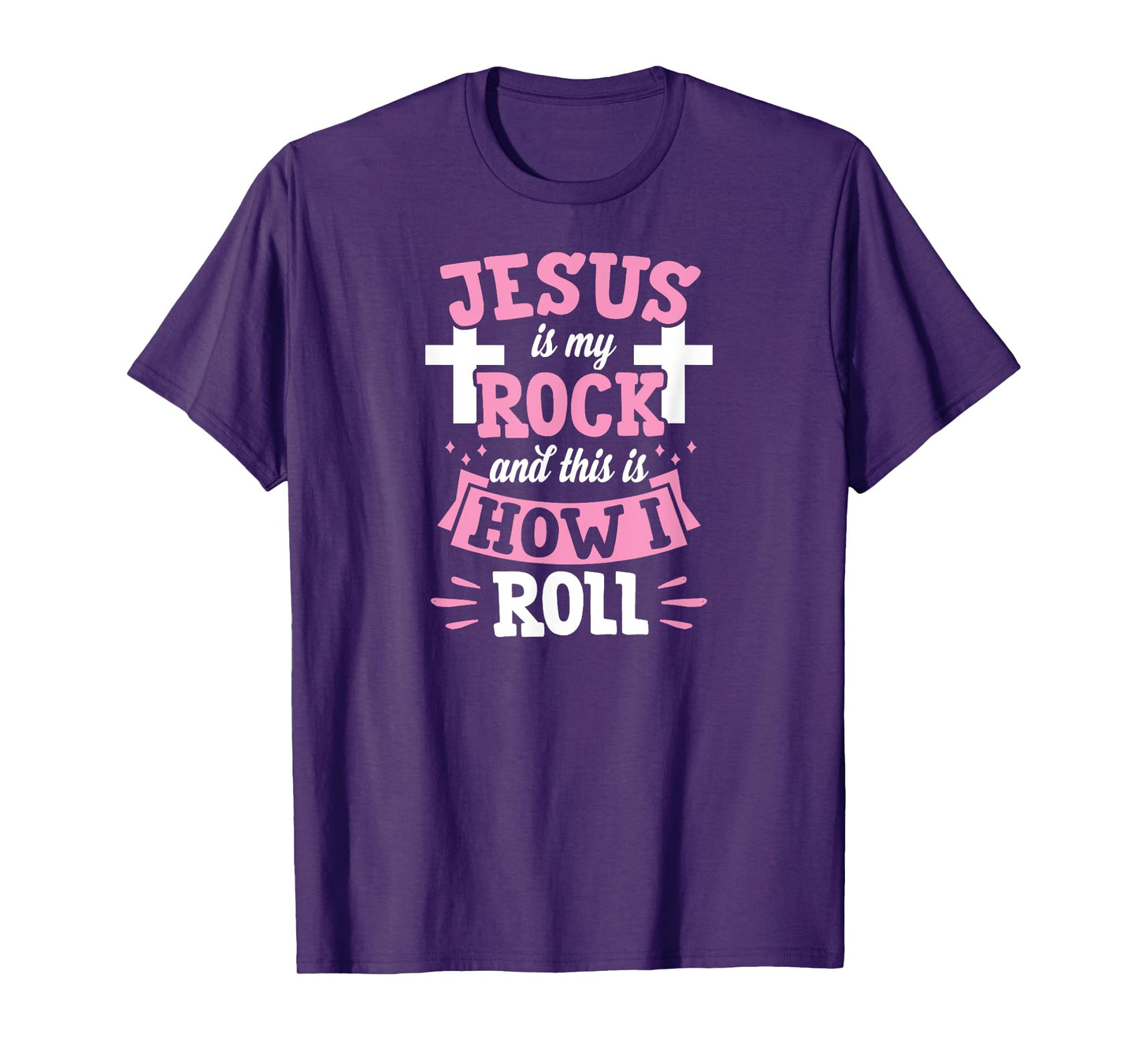 Jesus Is My Rock And This Is How I Roll Funny Christian T-Shirt