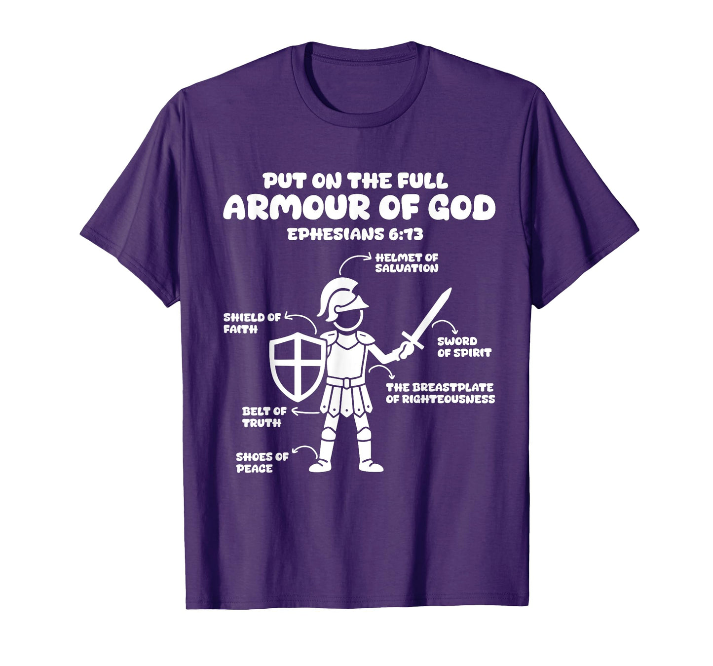 put on the whole armor of god christian Ephesians 6:13 Jesus T-Shirt