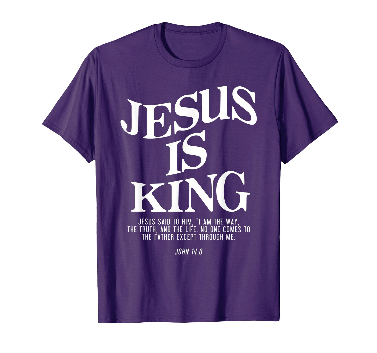 Unique Design Jesus Is King Jesus John Gifts For Men Women T-Shirt