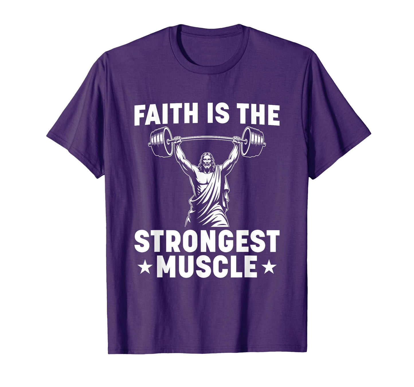 Faith Is The Strongest Muscle Lifting Jesus T-Shirt