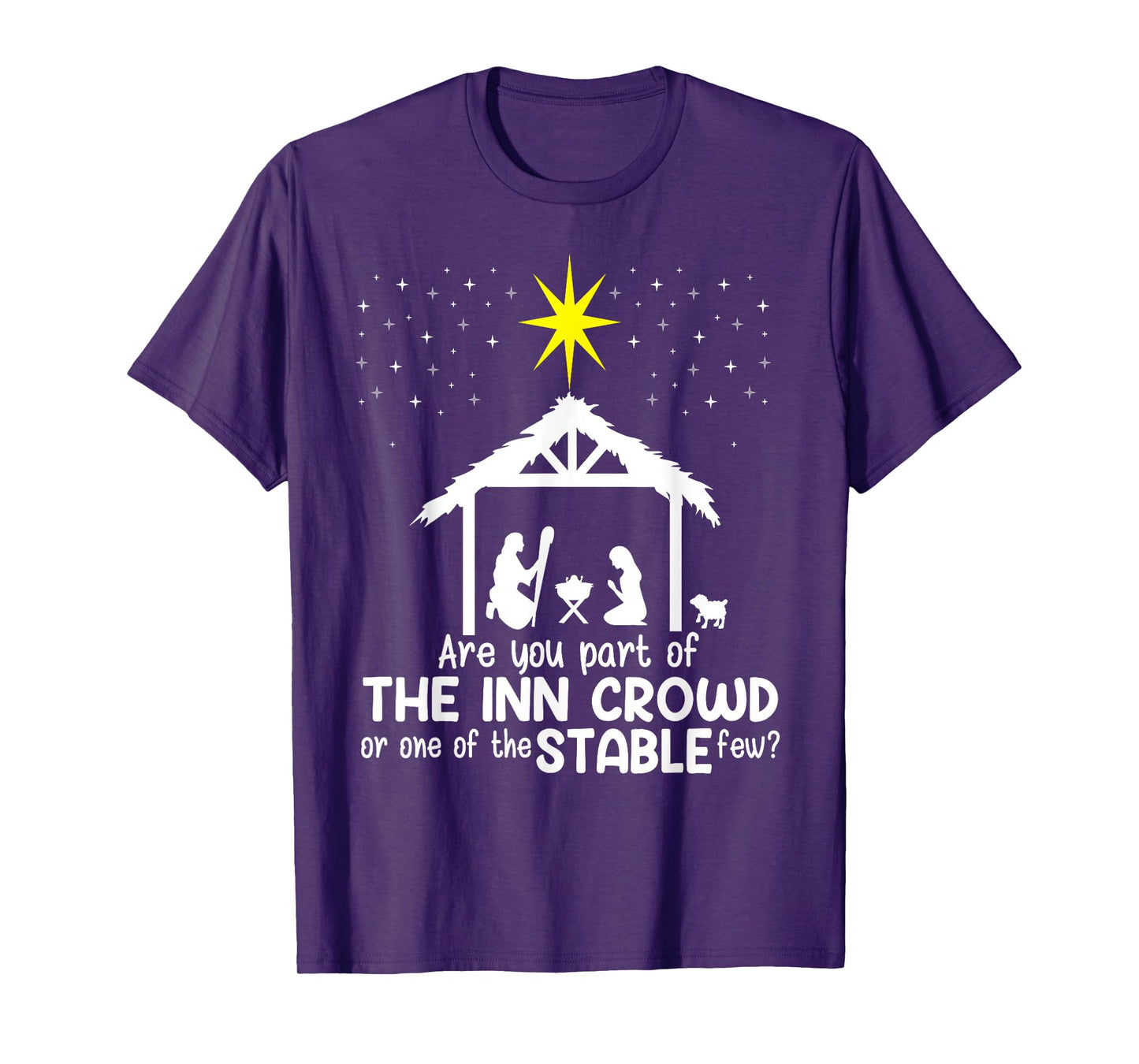 Are You Part Of Inn Crowd Or Stable Few Christmas Nativity T-Shirt
