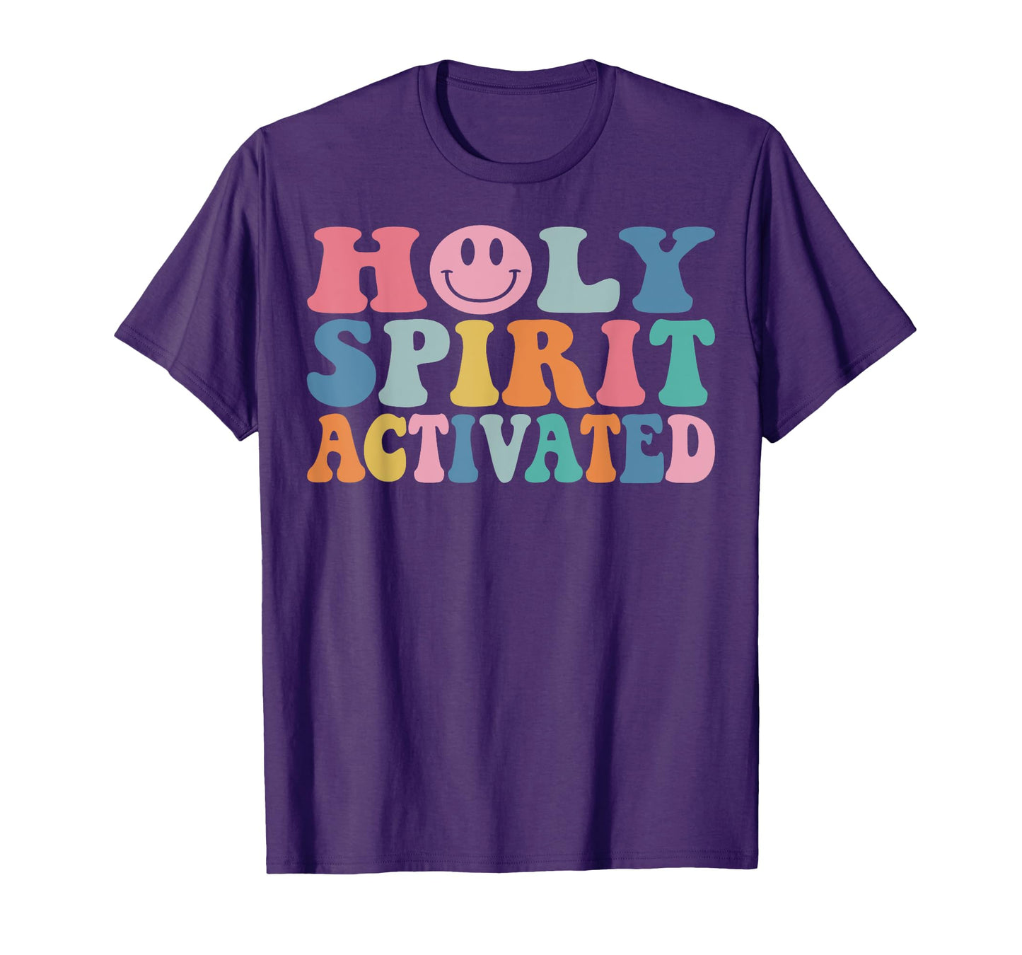 Holy Spirit Activated Funny Trendy Bible Verse T-Shirt