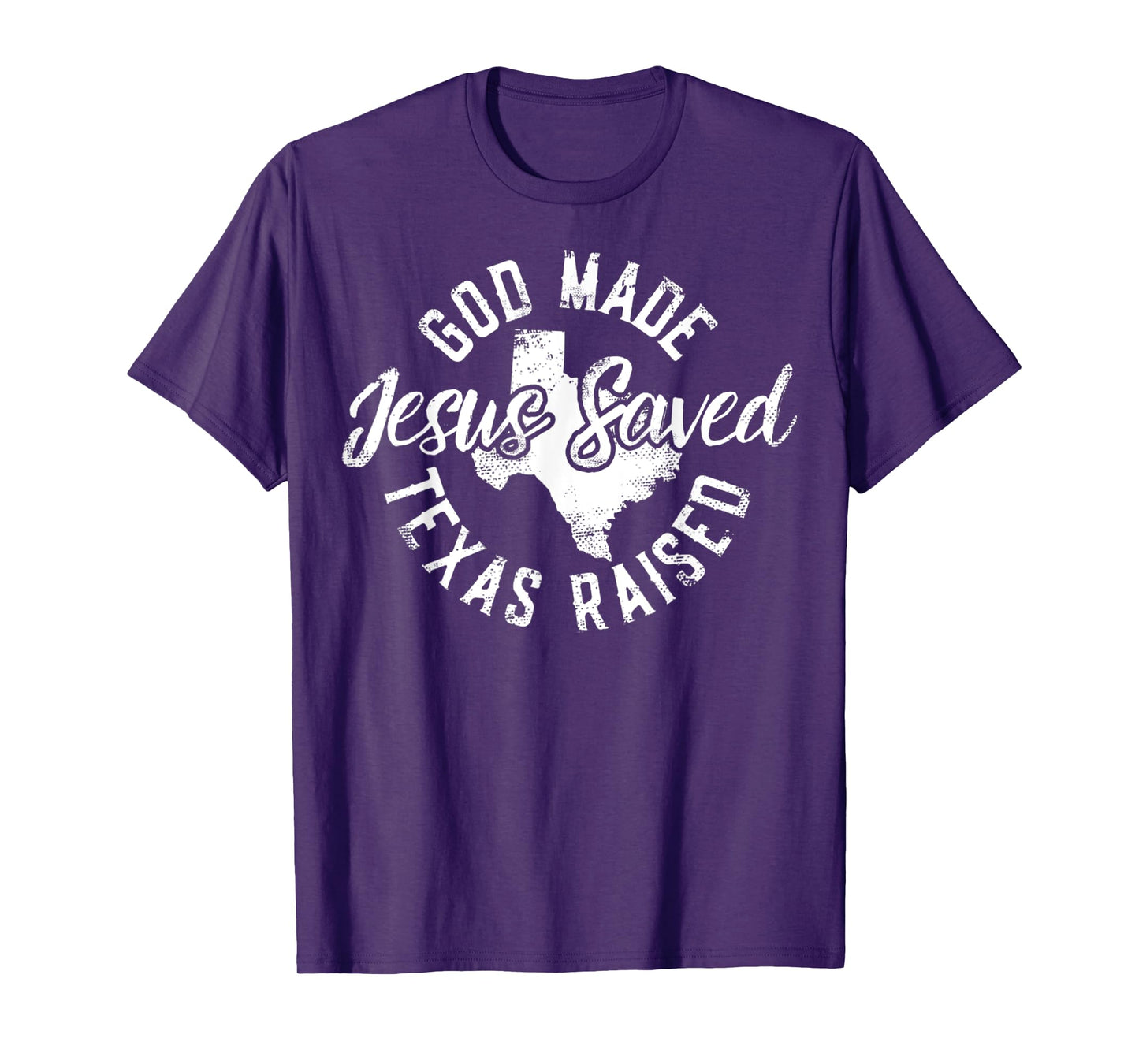 Vintage God Made Jesus Saved Texas Raised Texas Pride State T-Shirt
