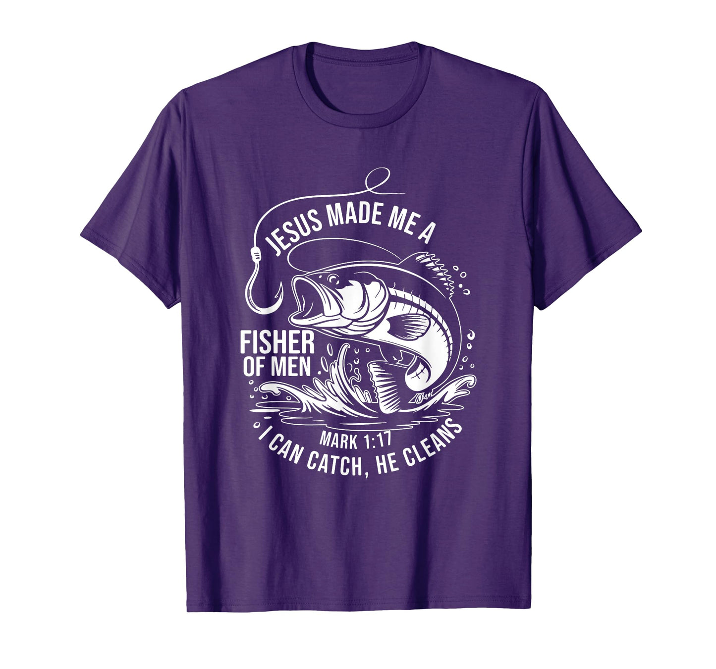 Jesus Made Me a Fisherman, Funny Fathers Day Christian Faith T-Shirt