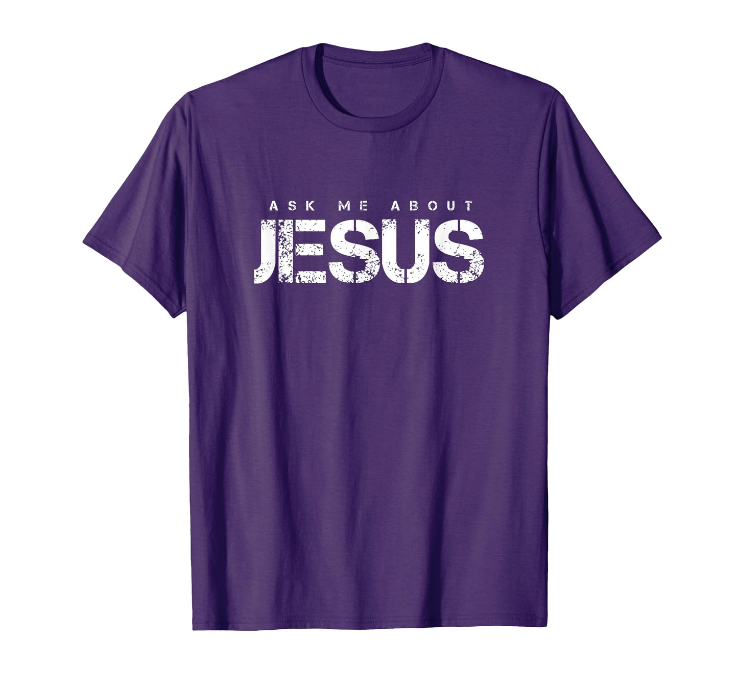 Ask Me About Jesus Christian Faith Evangelism T-Shirt