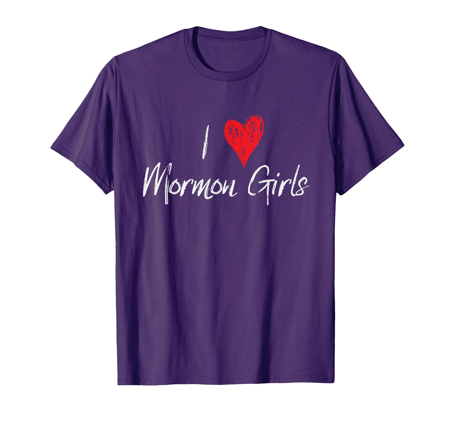 I Love Heart Mormon Girls Funny LDS T-Shirt T-Shirt