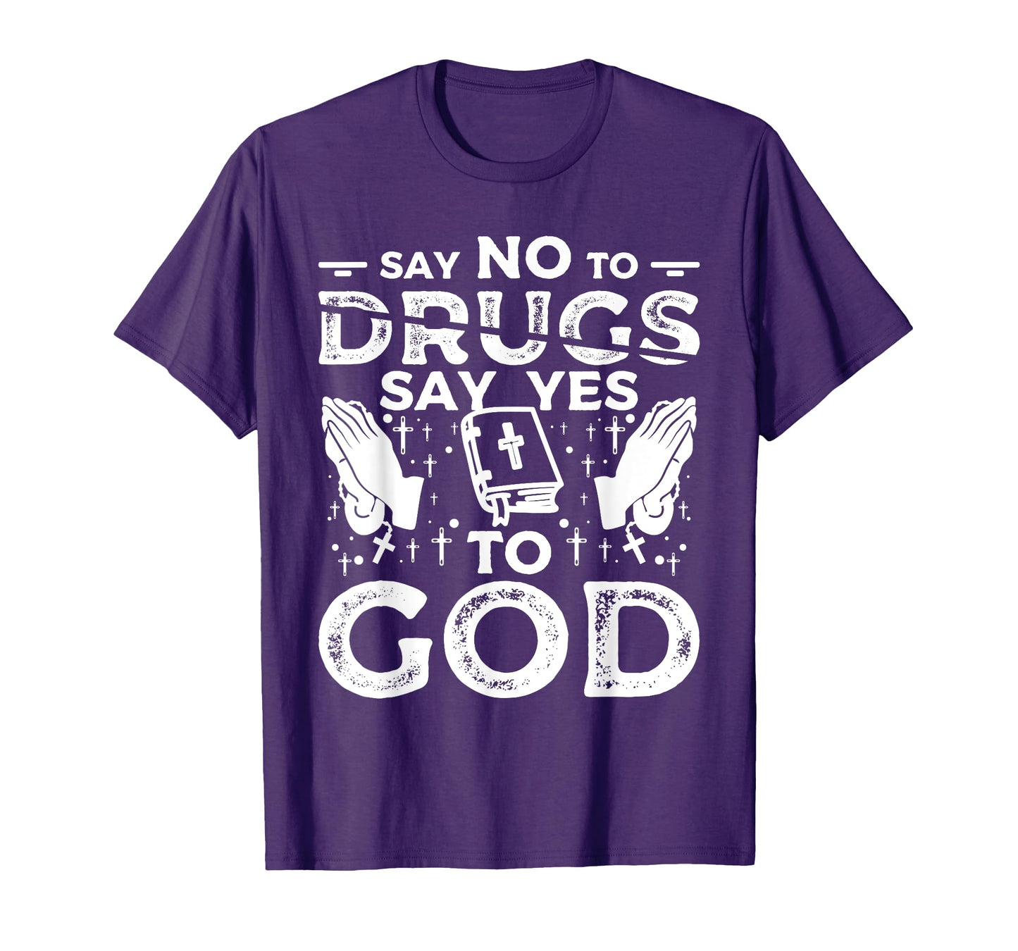 Say No To Drugs Say Yes To God Red Ribbon Week T-Shirt