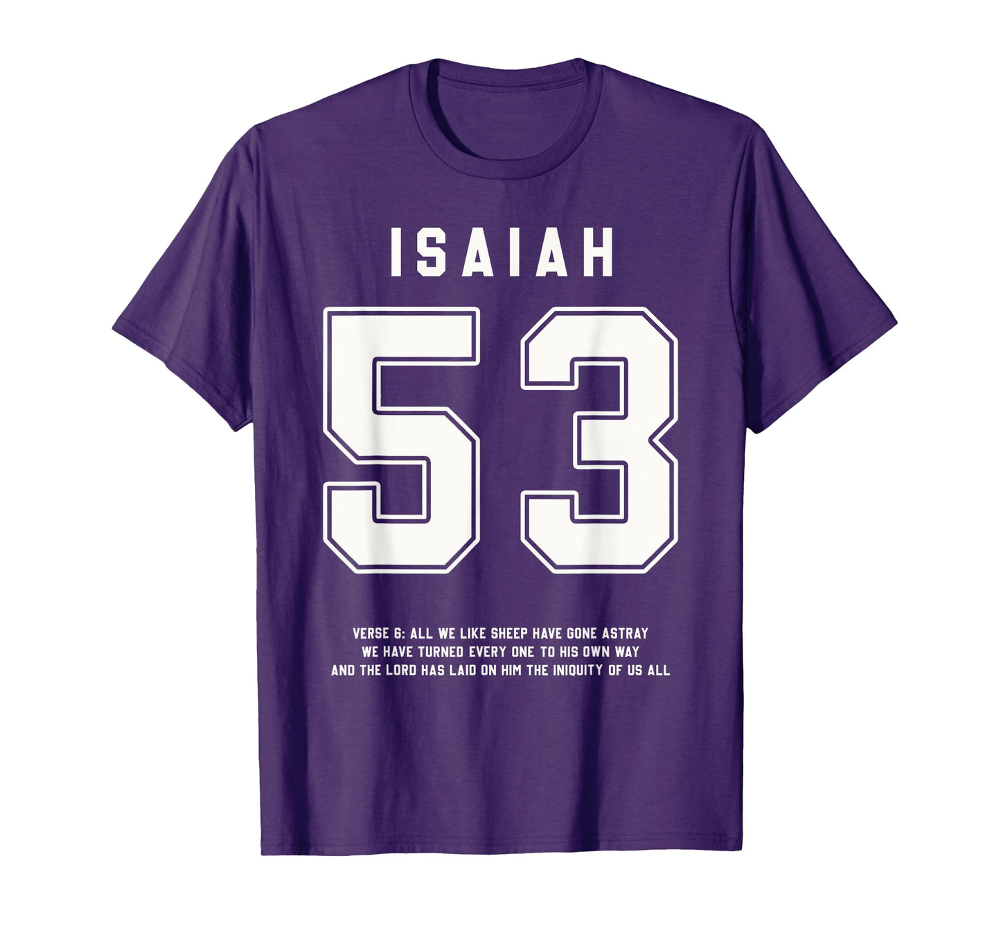 Isaiah 53:6 Bible Verse Team Sports Jersey Christian T-Shirt