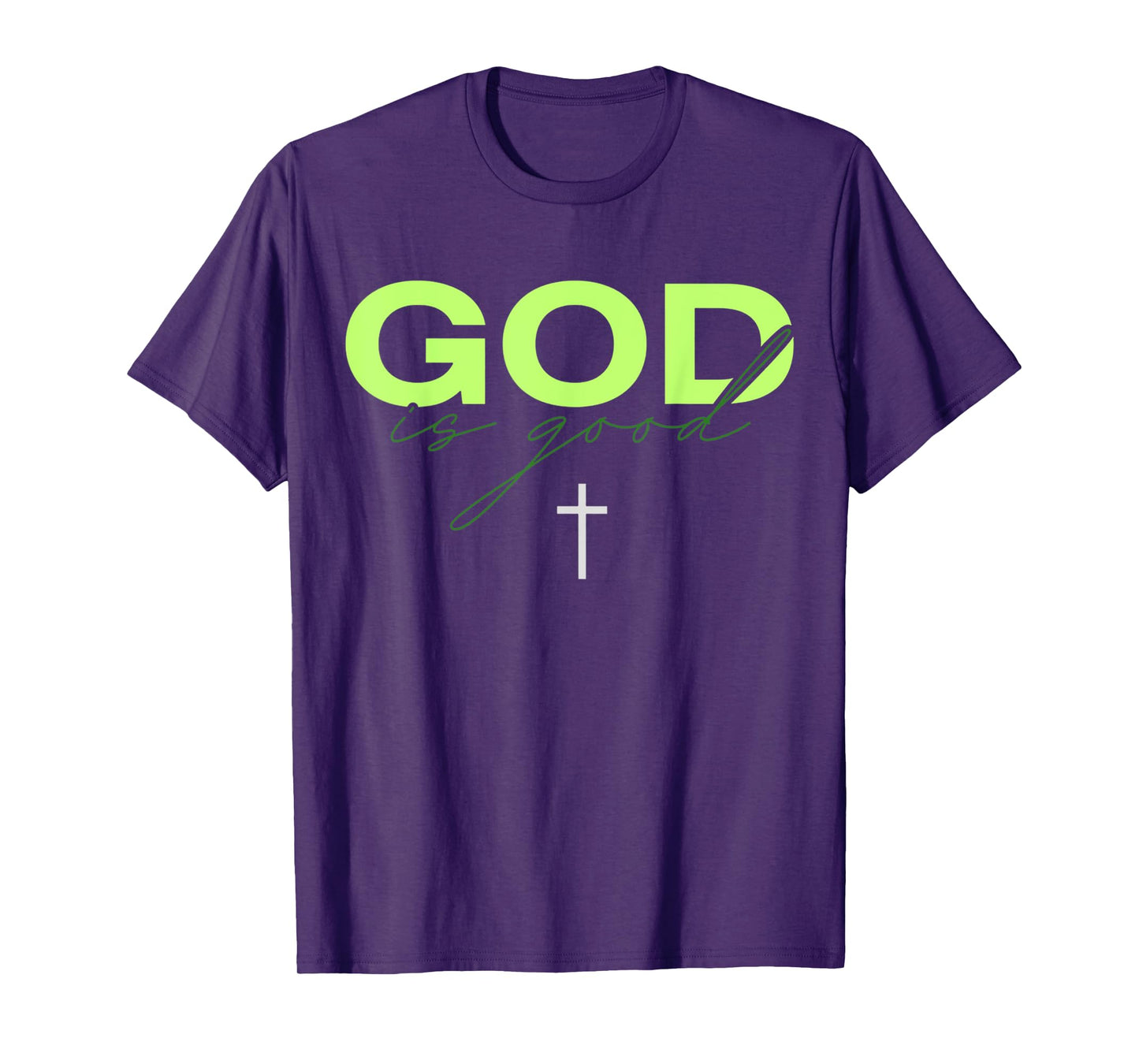 God Is Good Green And White Typographic Christian Religious T-Shirt