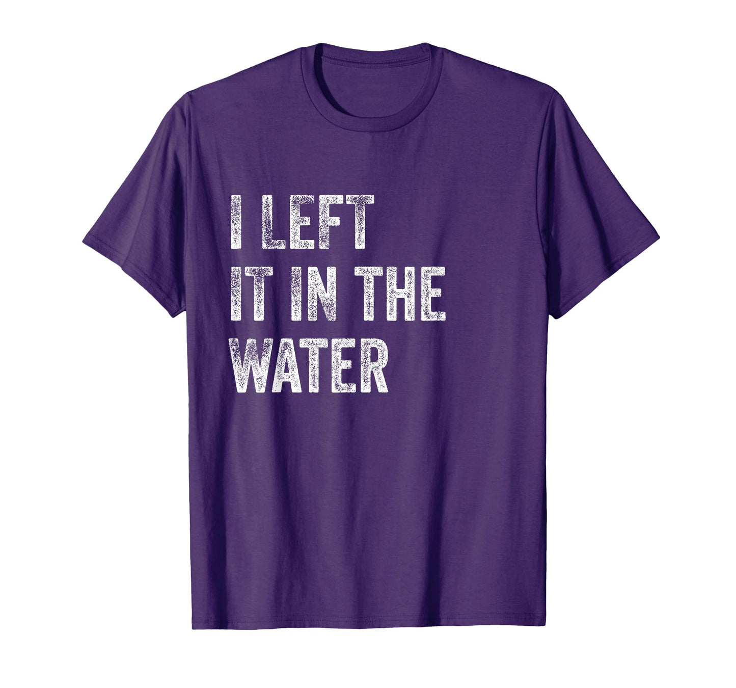 I LEFT IT IN THE WATER Christian Baptism Design T-Shirt