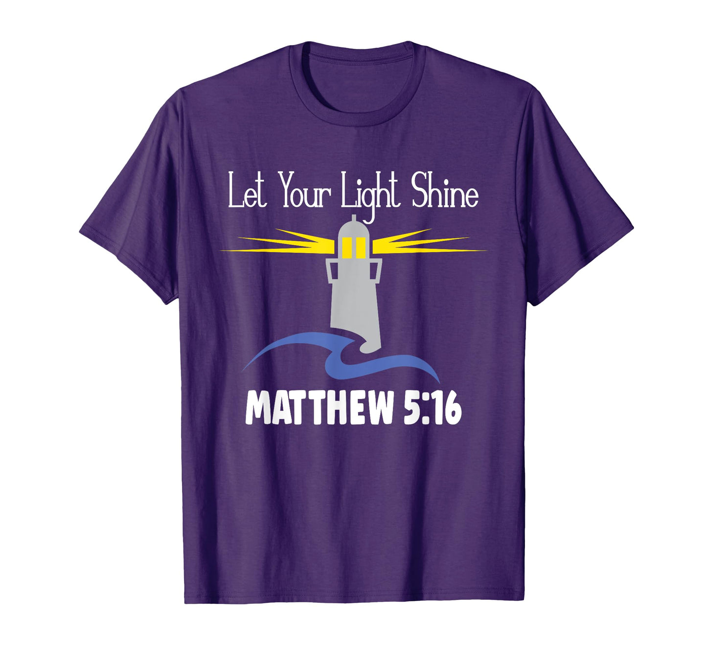 Christianity Jesus Lighthouse-let your light shine T-Shirt