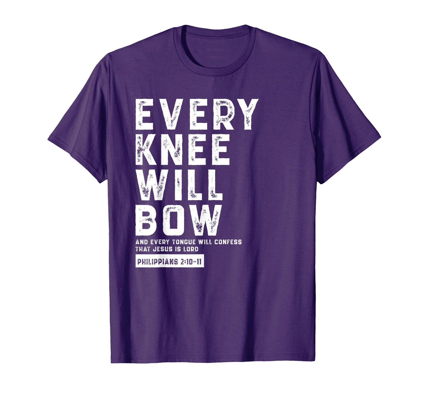 Every Knee Will Bow Faith Based Novelty Church Design T-Shirt