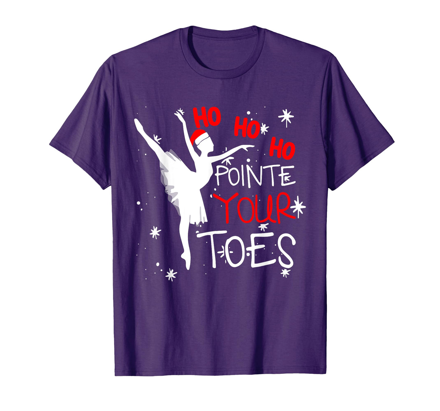 Ho Ho Ho Pointe Your Toes Ballerina Christmas Ballet Dance T-Shirt