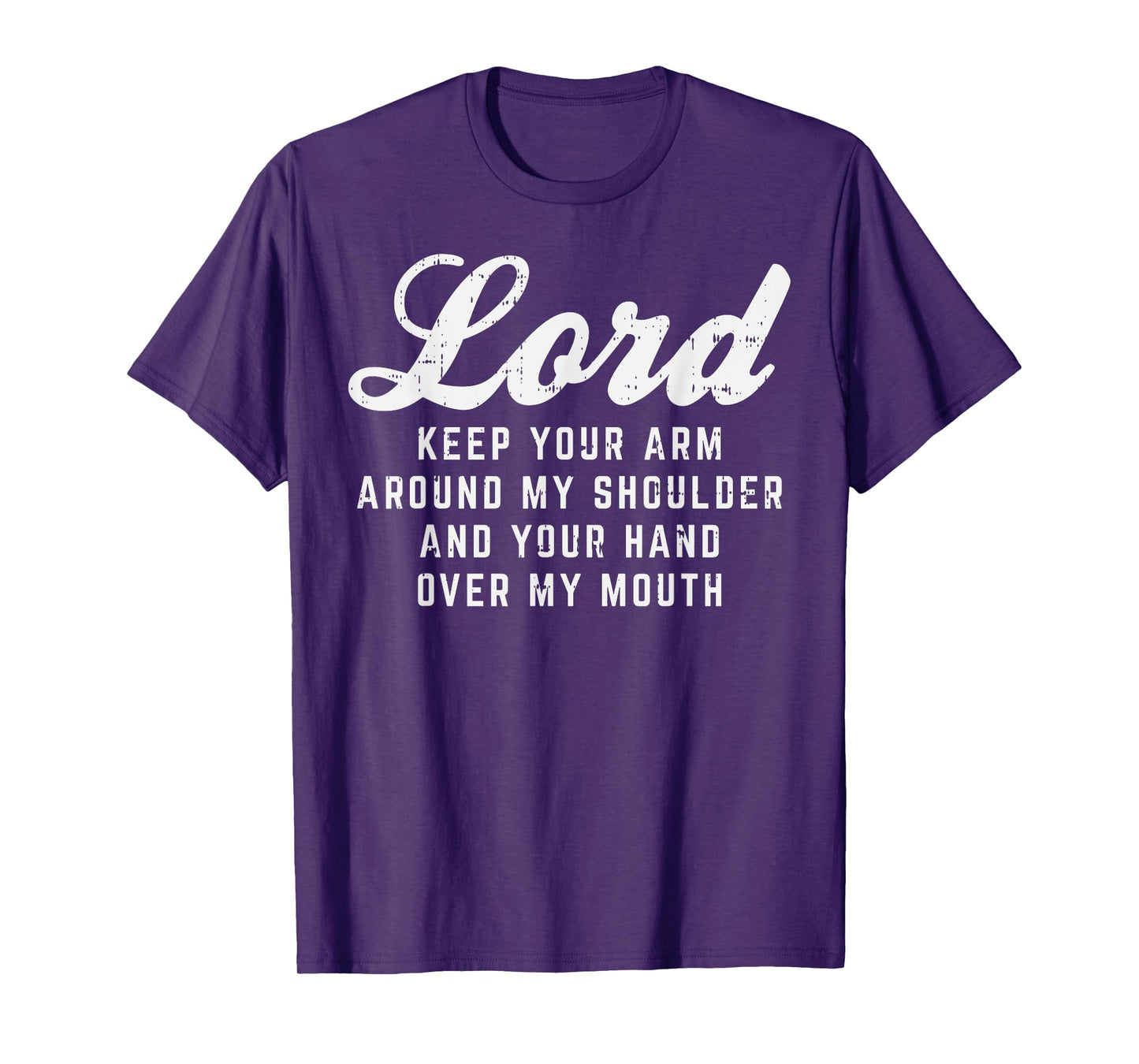 Lord Arm Shoulder Hand Mouth God Jesus Prayer Christian Gift T-Shirt
