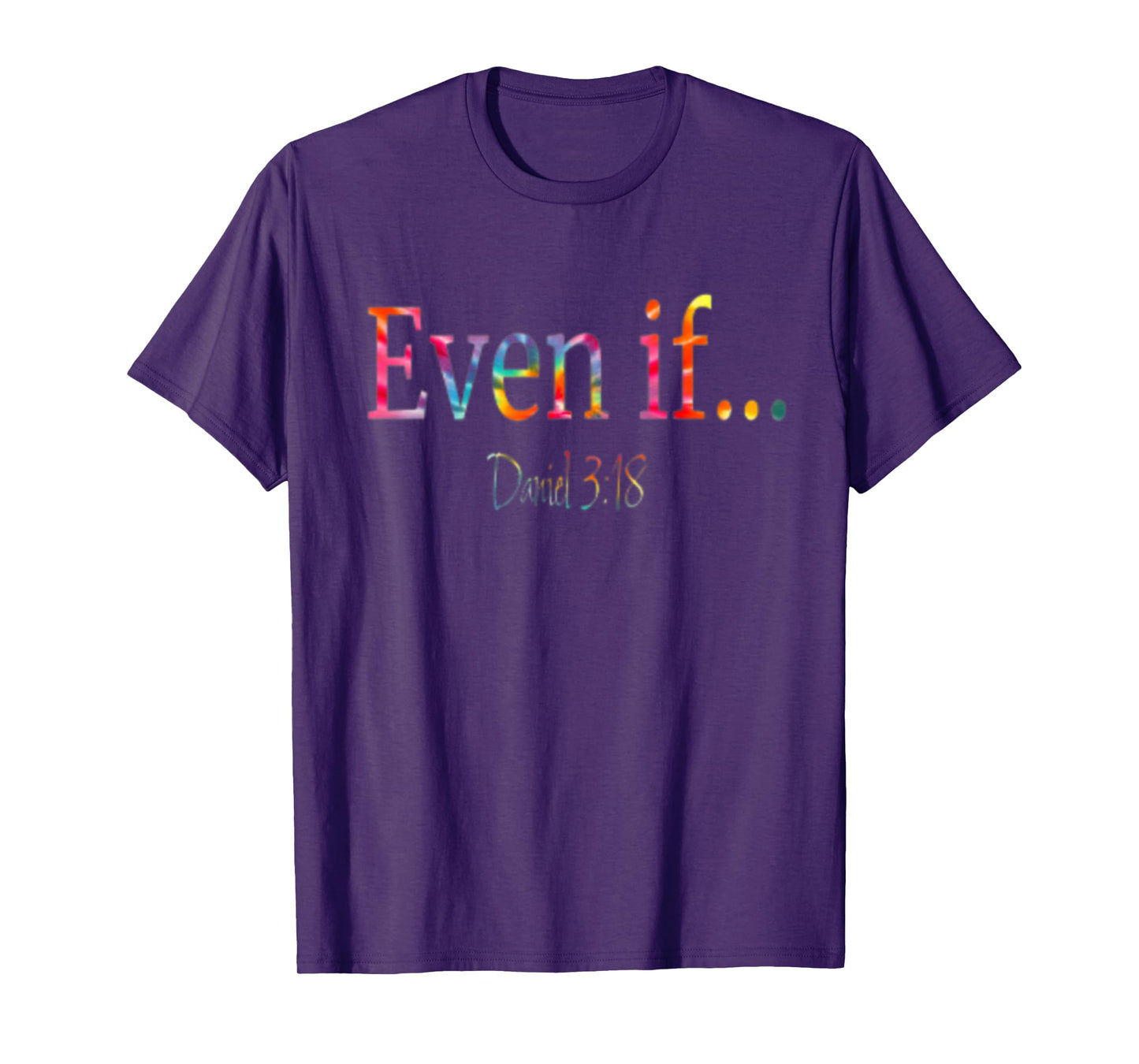Even If Daniel 3:18 Bible Verse Faith Vintage T-Shirt