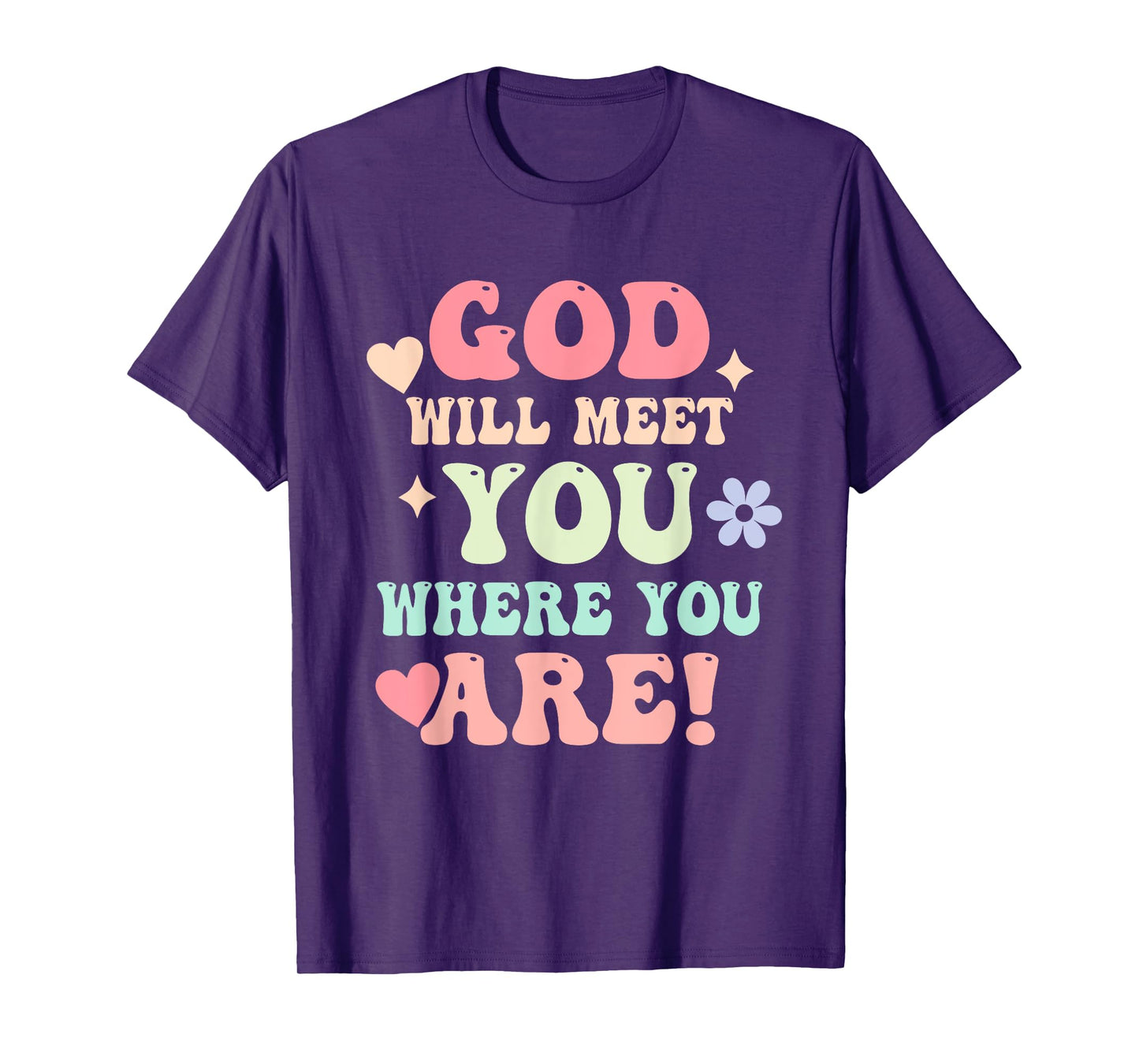 Inspirational, Prayer, Caption: God Will Meet You T-Shirt