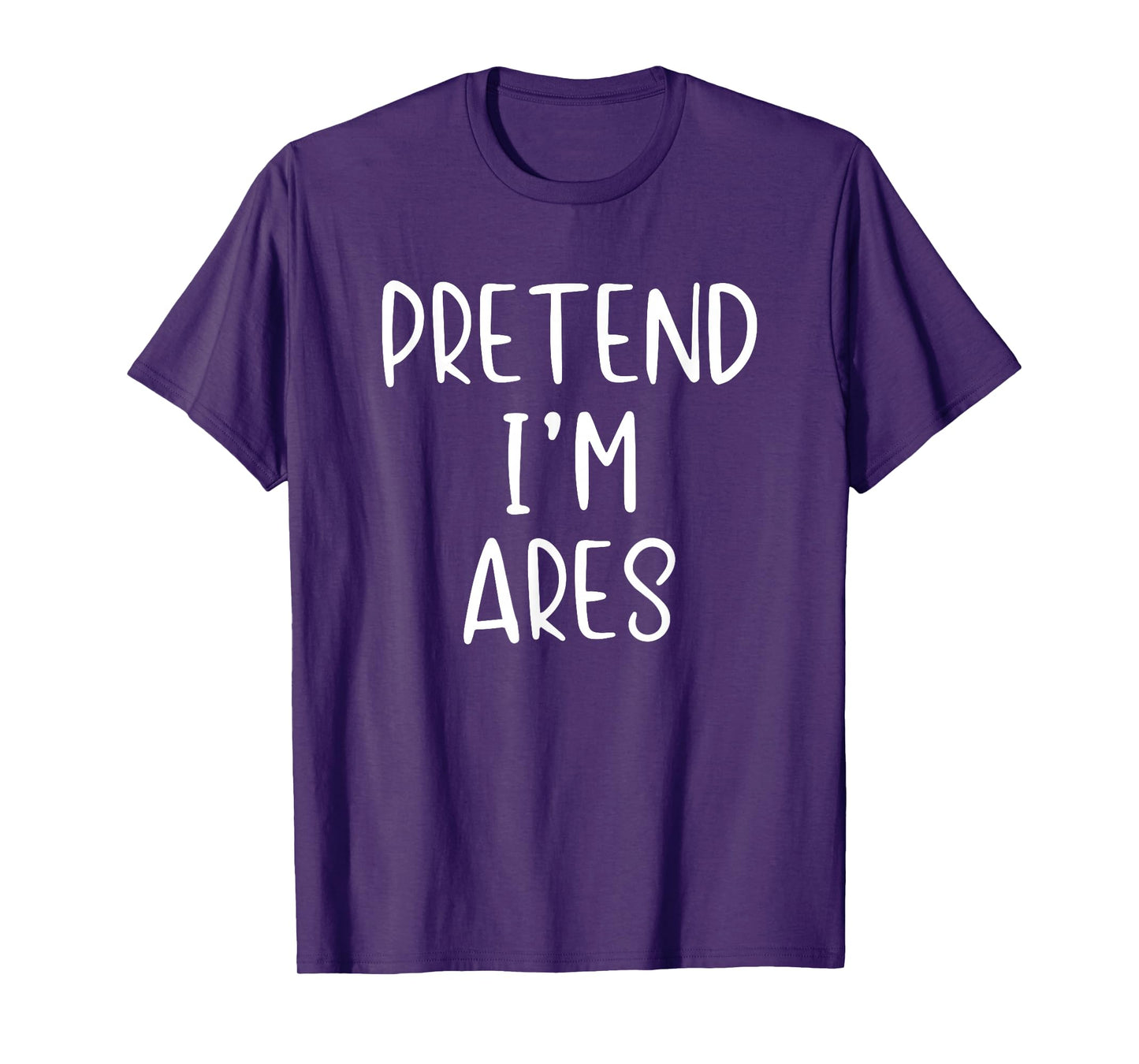 Pretend I'm Ares Costume Halloween Funny Simple Greek God T-Shirt