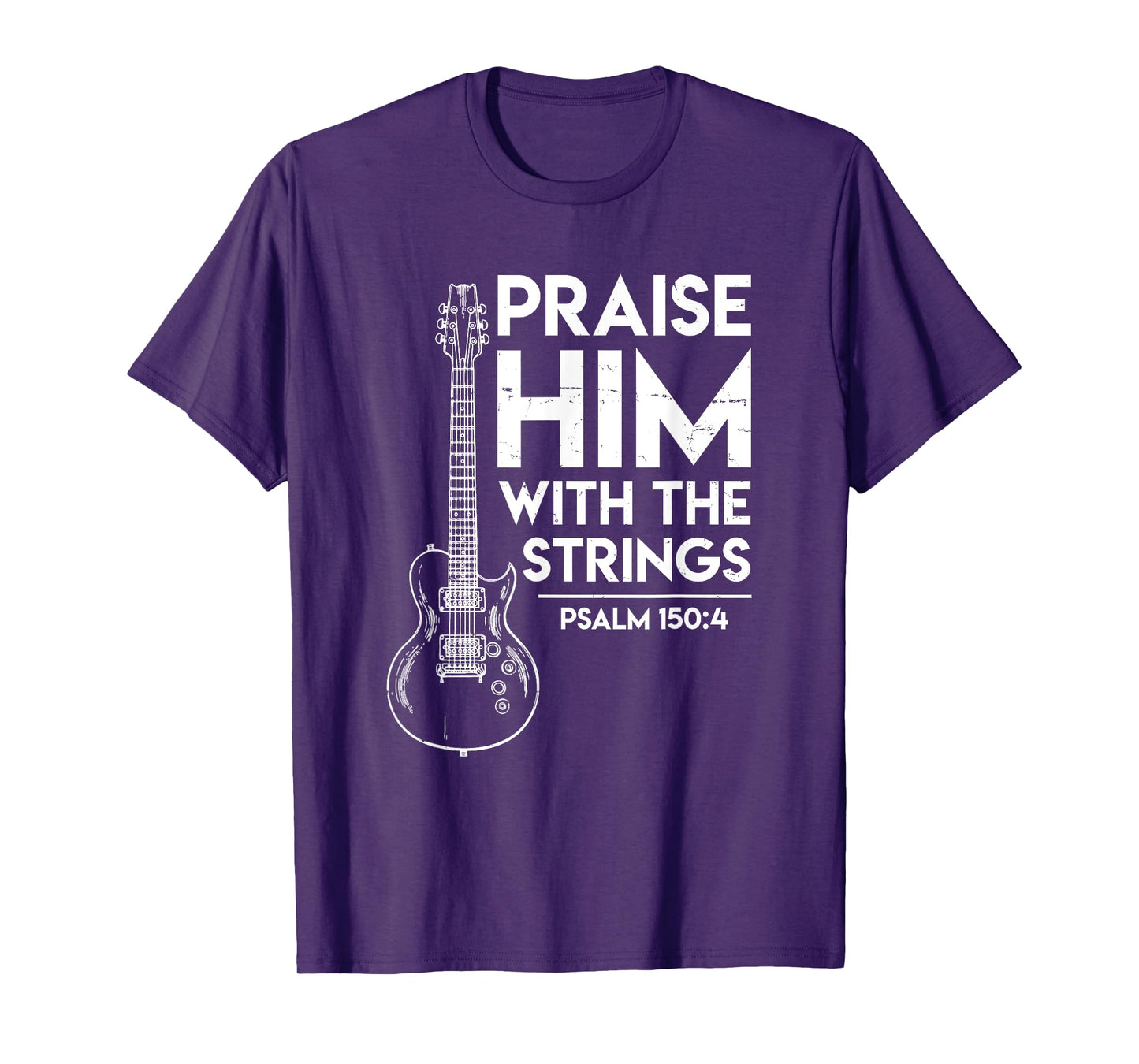 Praise Him - Christian Worship Gifts - Electric Guitar Jesus T-Shirt