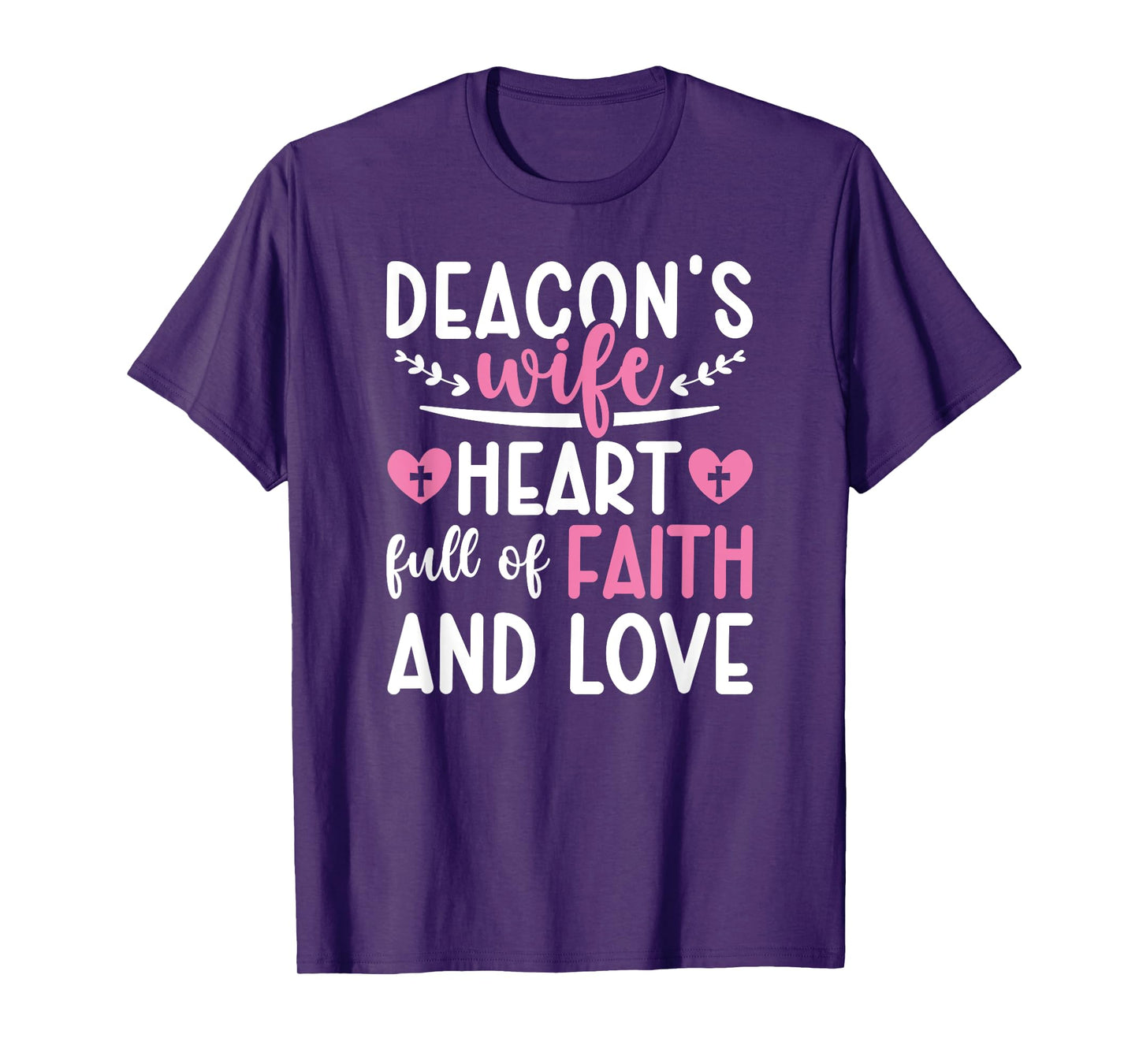 Proud Deacon's Wife Of A Catholic Deacon Wife T-Shirt
