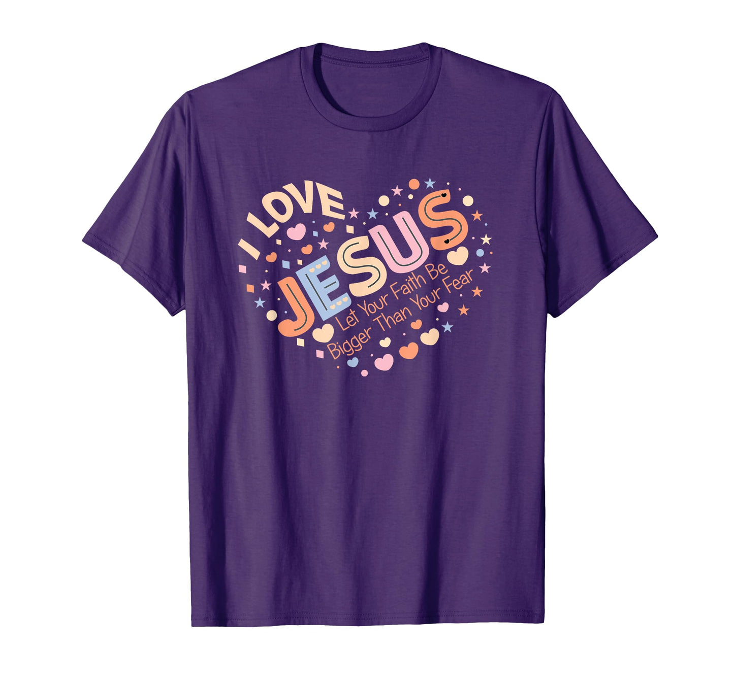 Heart With Jesus | Faith Bigger Than Fear Love T-Shirt