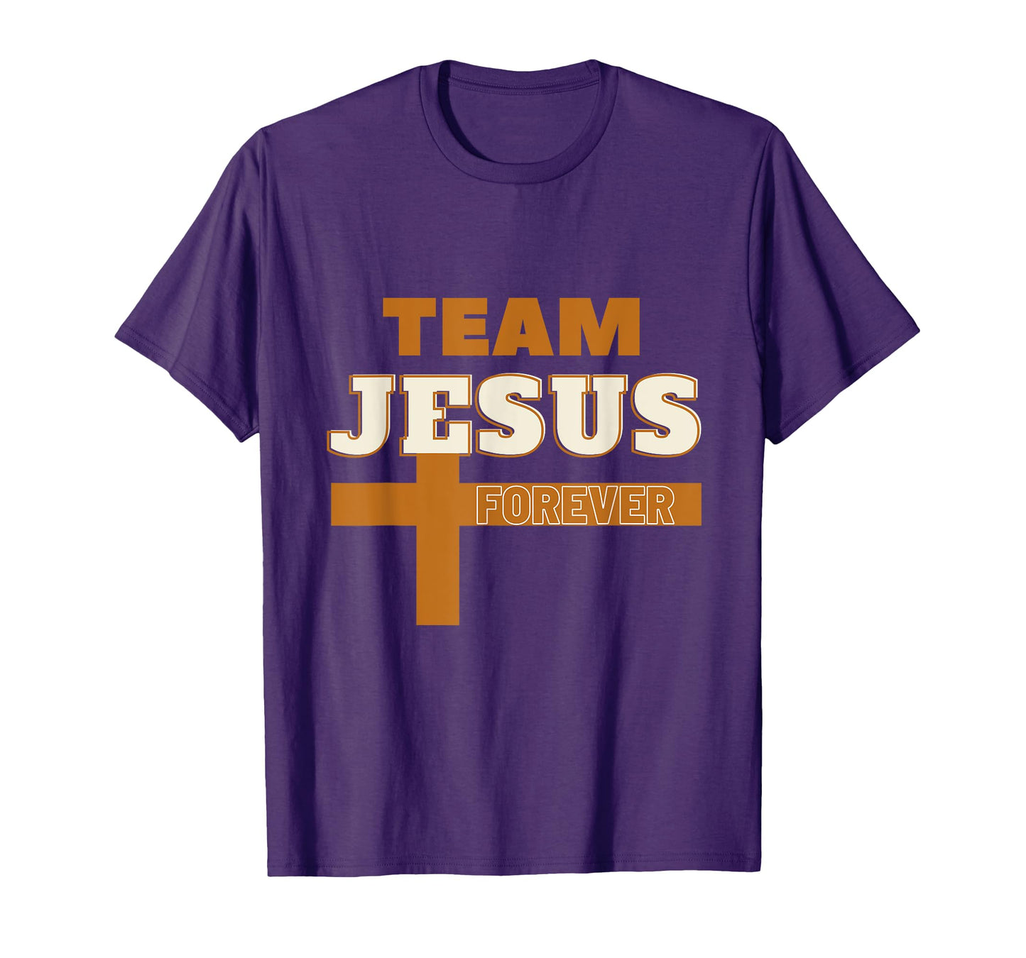 Team Jesus Forever Religious Tee, Christian Faith Inspired T-Shirt