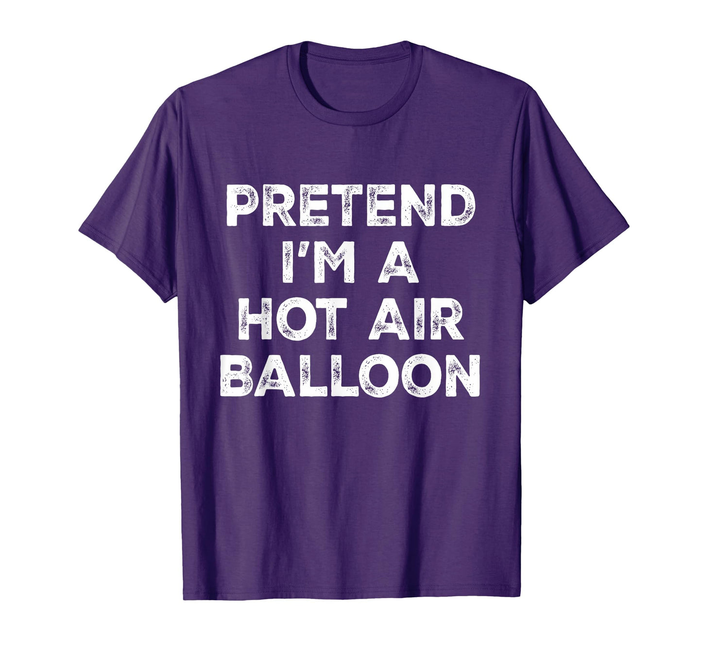 Pretend I'm A Hot Air Balloon Lazy Halloween Costume T-Shirt