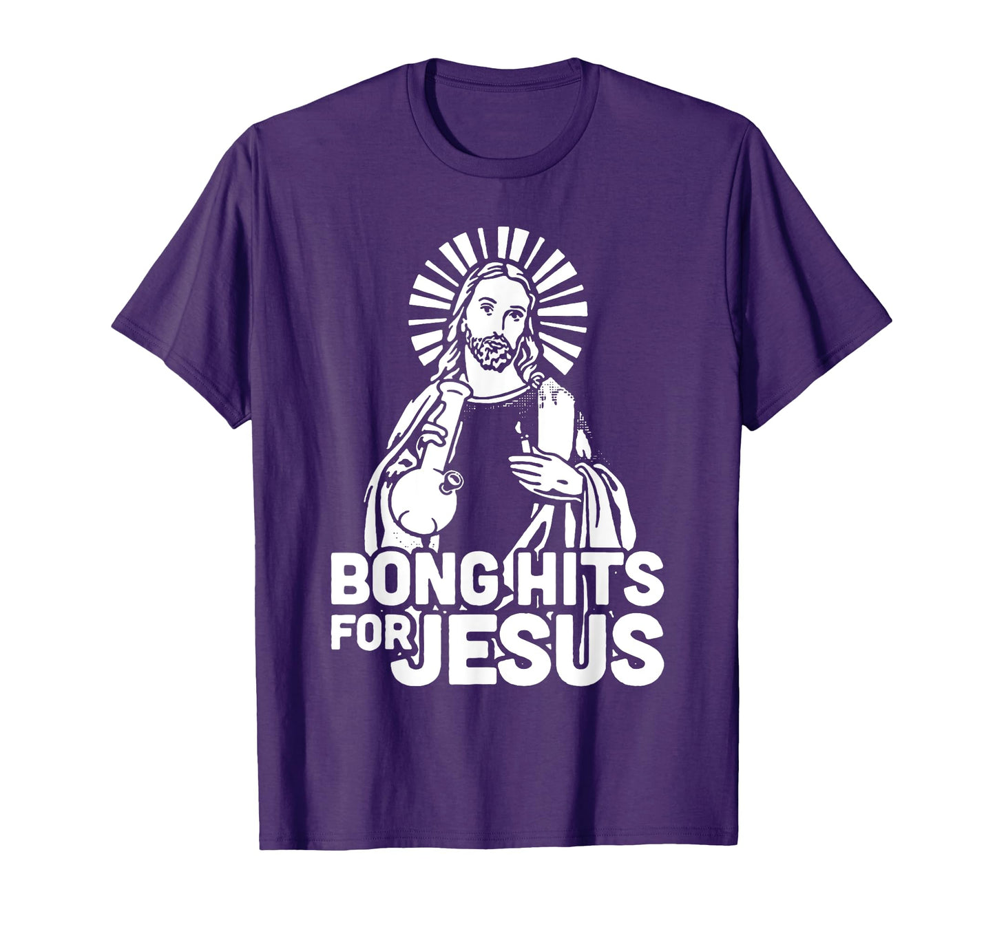 Bong Hits For Jesus I Funny THC Marijuana Stoner T-Shirt