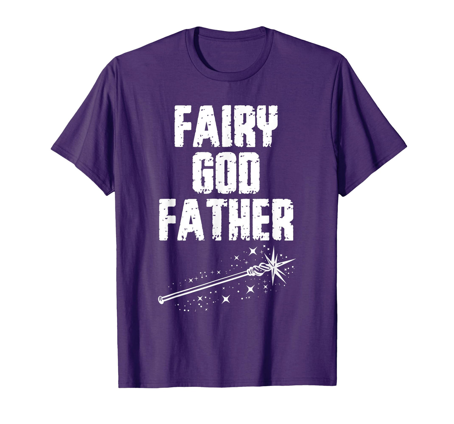 Fairy God Father Funny Godfather Godparent T-Shirt