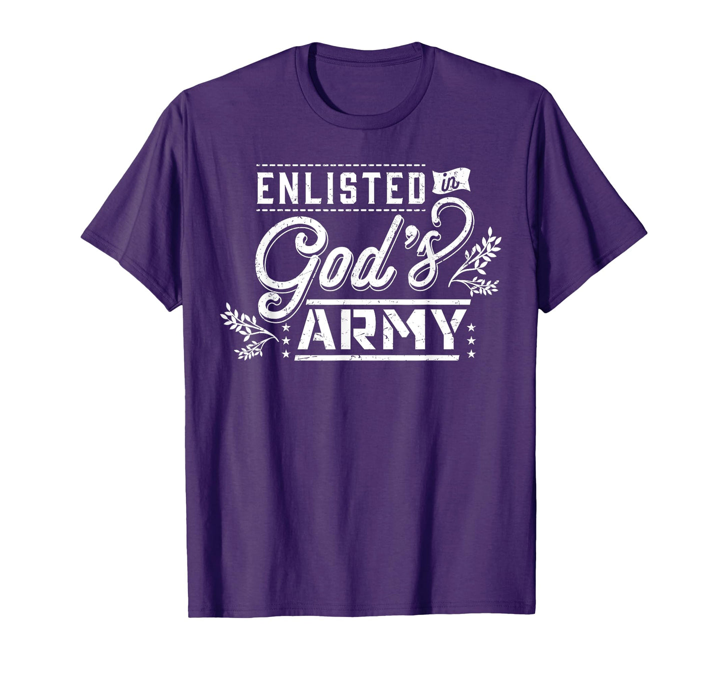 Enlisted in God's Army Christian Faith Religious Gift T-Shirt