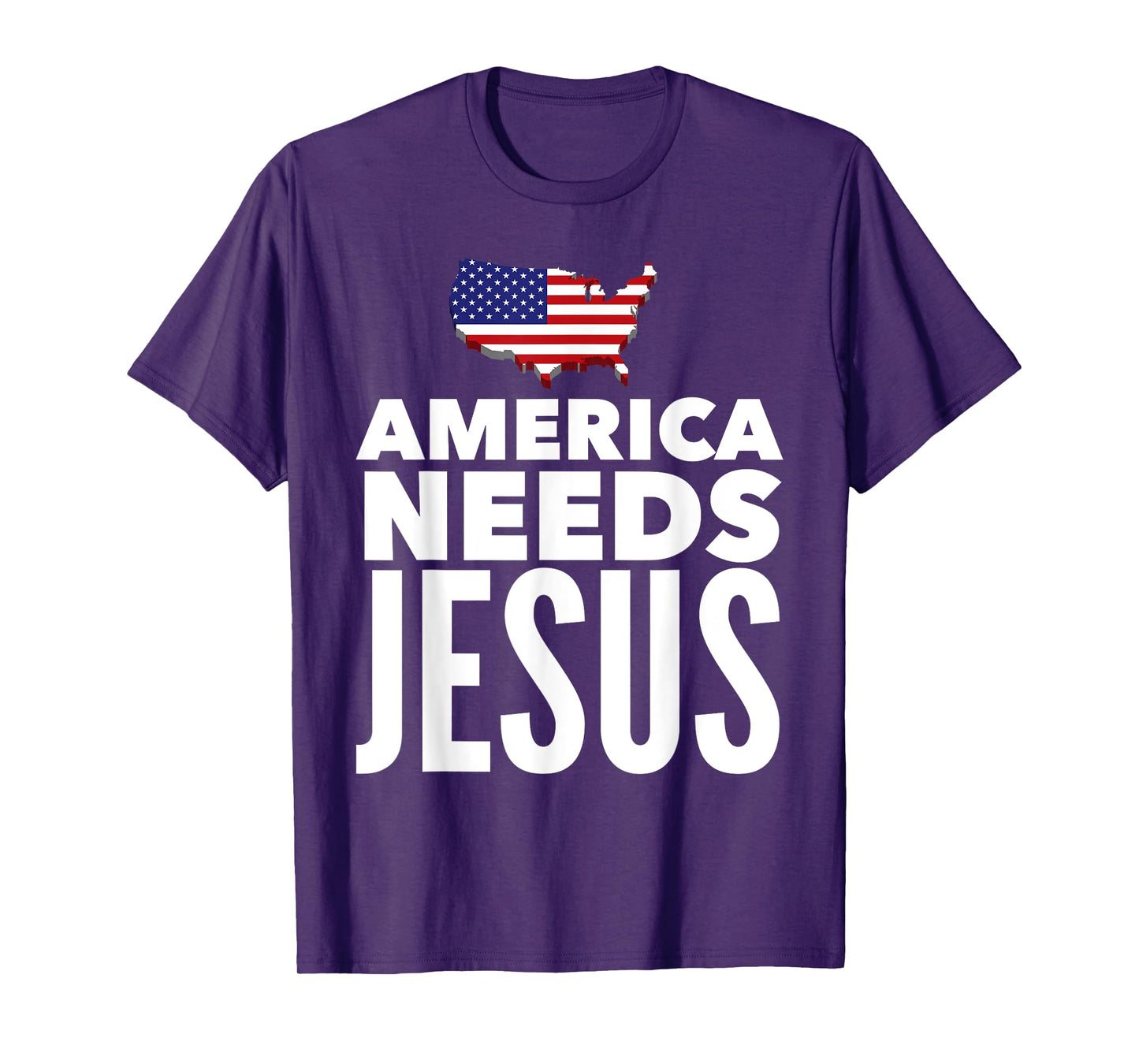 America Needs Jesus Christian Salvation Gospel Bible Gift T-Shirt