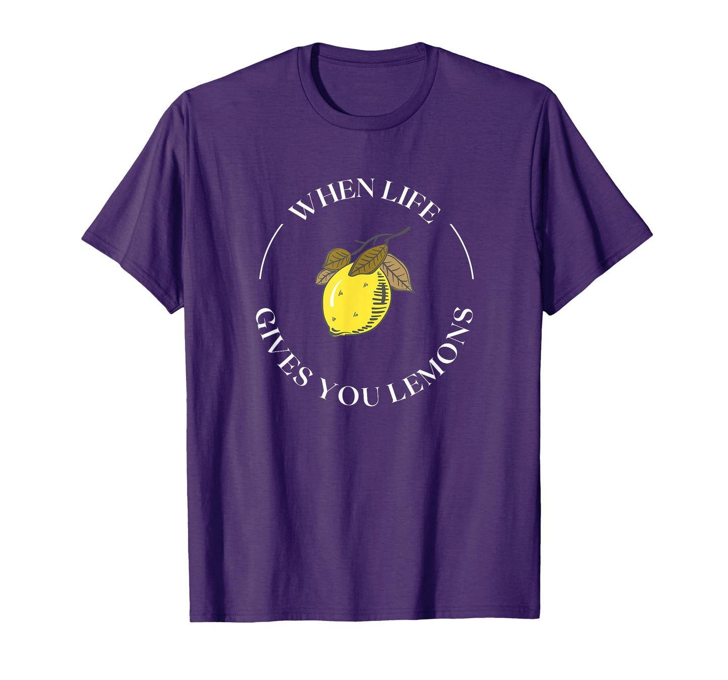 When Life Gives You Lemons Motivational Quote Lemonade Stand T-Shirt