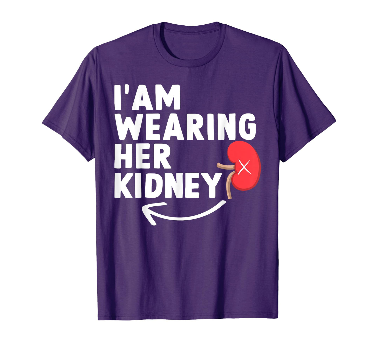 Funny Kidney Transplant Kidney Donor Wife T-Shirt