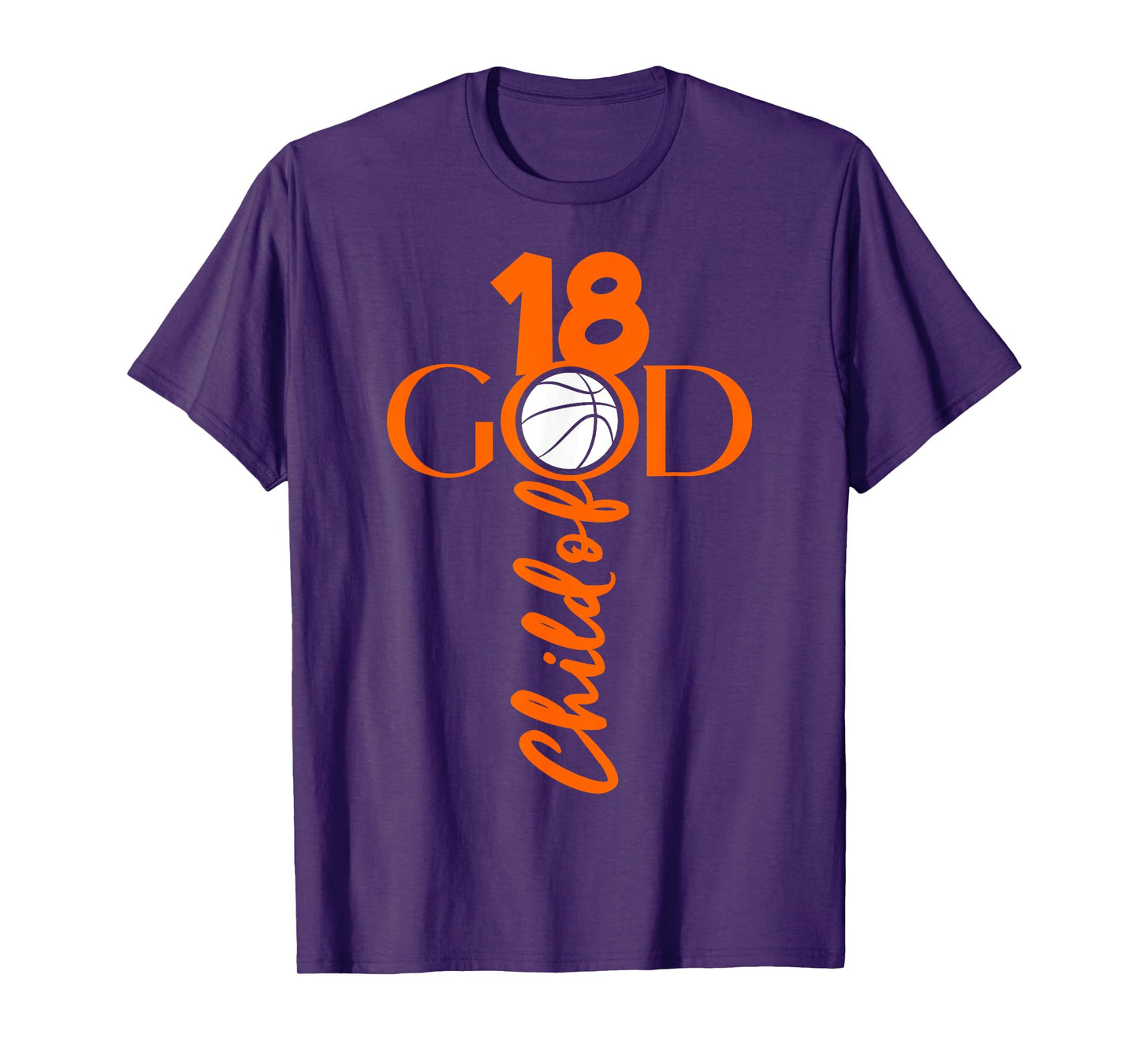 JESUS 18 YEARS CHILD OF GOD BASKETBALL 18TH BIRTHDAY T-Shirt