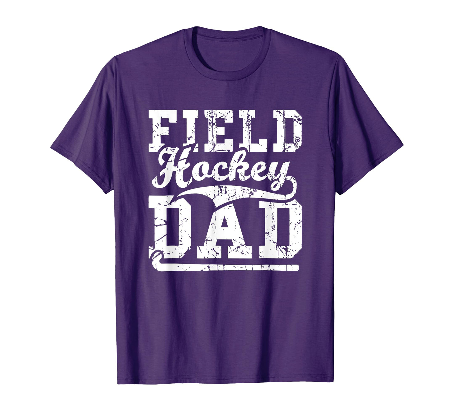 Men Field Hockey Dad Field Hockey Player Hockey Fan T-Shirt