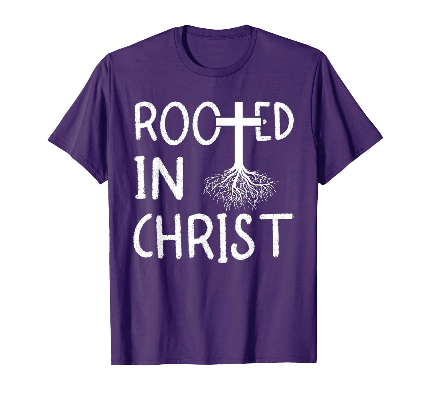 Rooted In Christ I Christianity T-Shirt