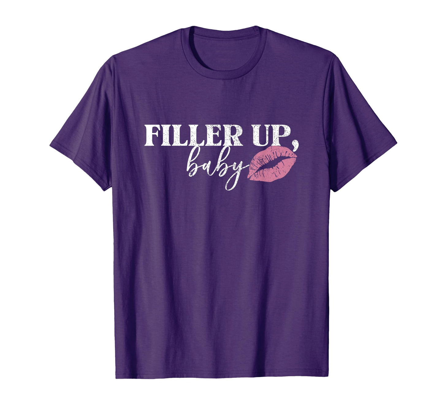 Vintage Filler Up Baby Lip Filler Injection Nurse Injector T-Shirt