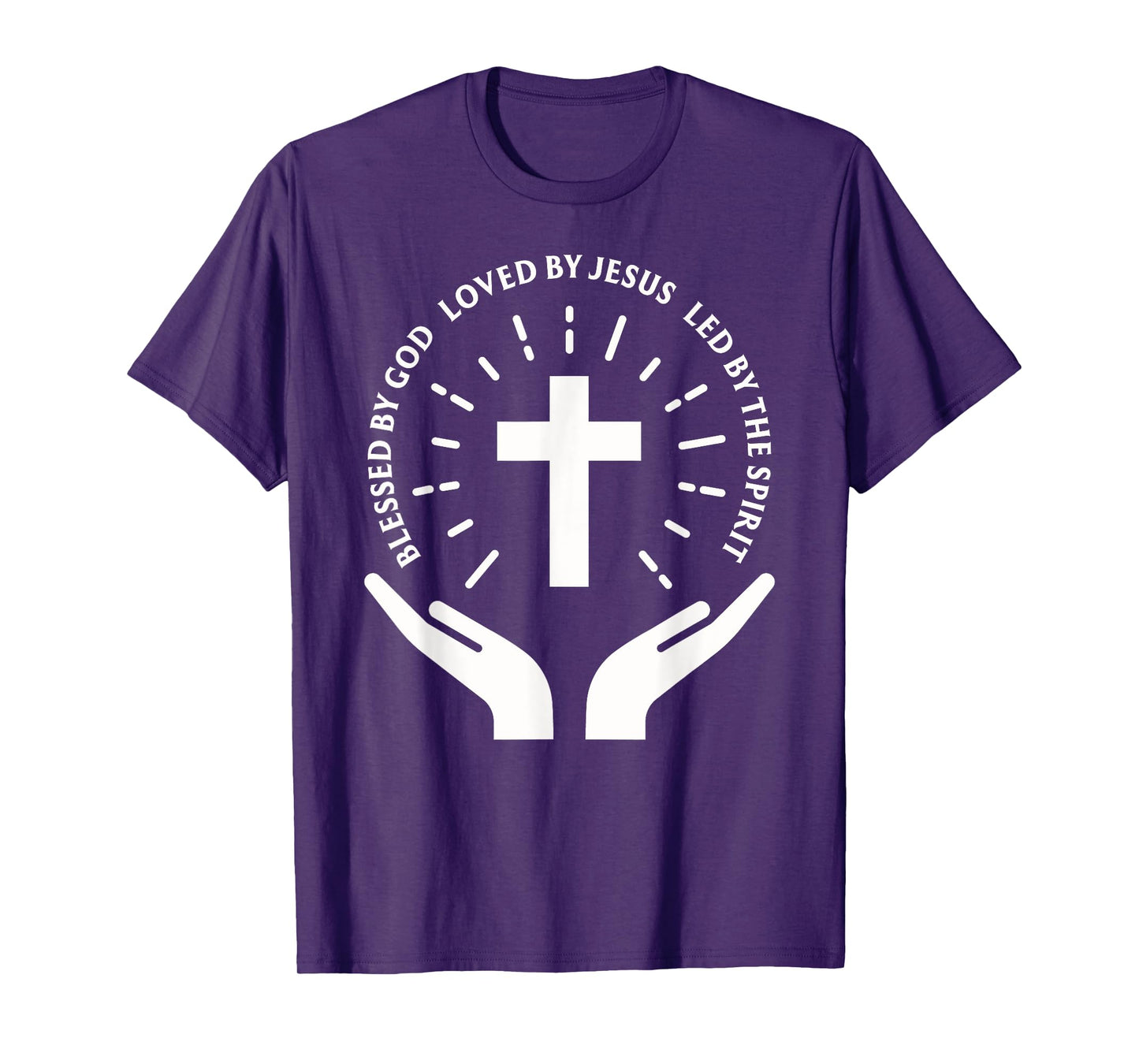 Blessed By God Loved By Jesus Led By The Spirit Faith T-Shirt
