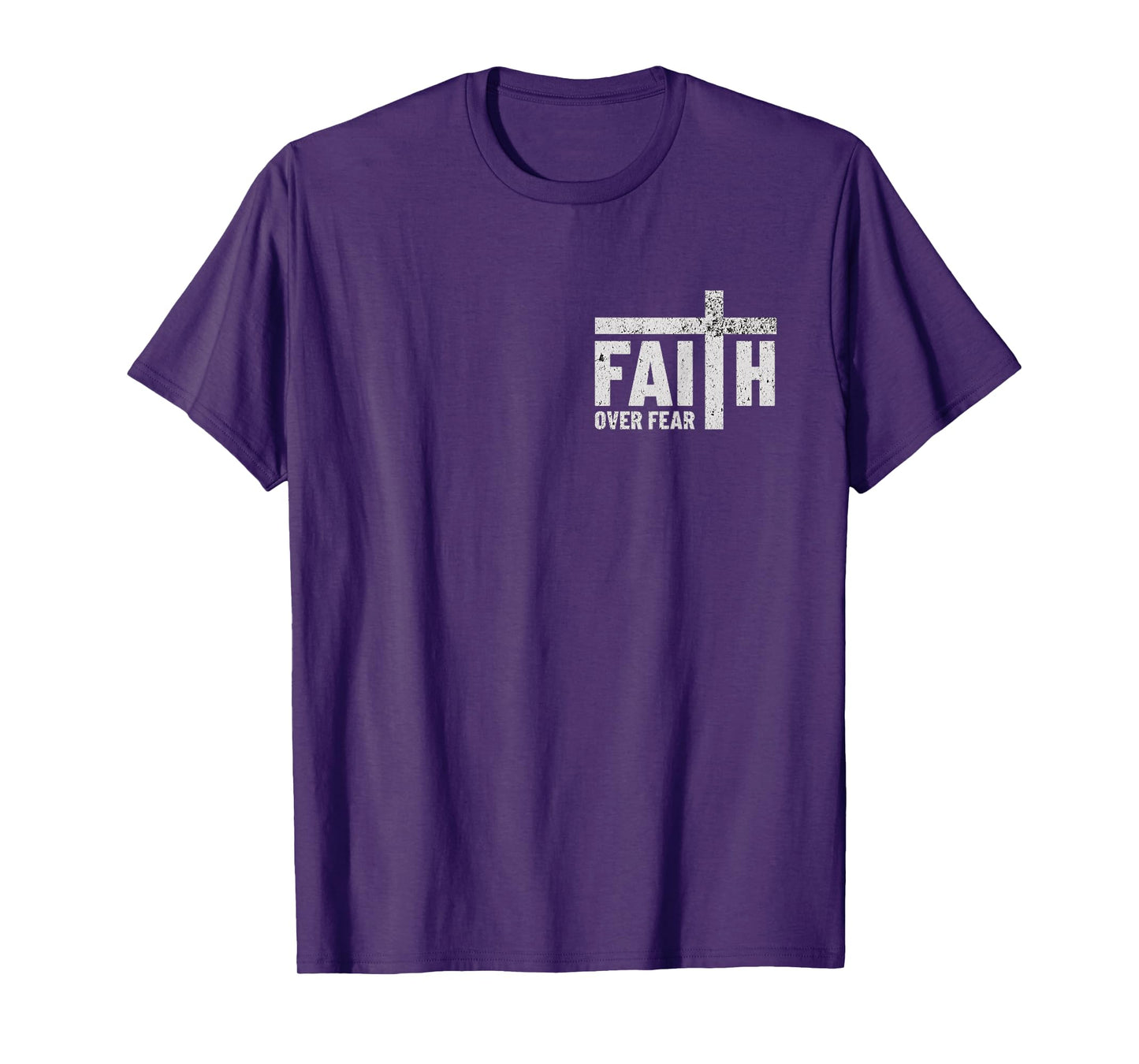 Christian Shirt For Men Women Christian Faith Over Fear T-Shirt